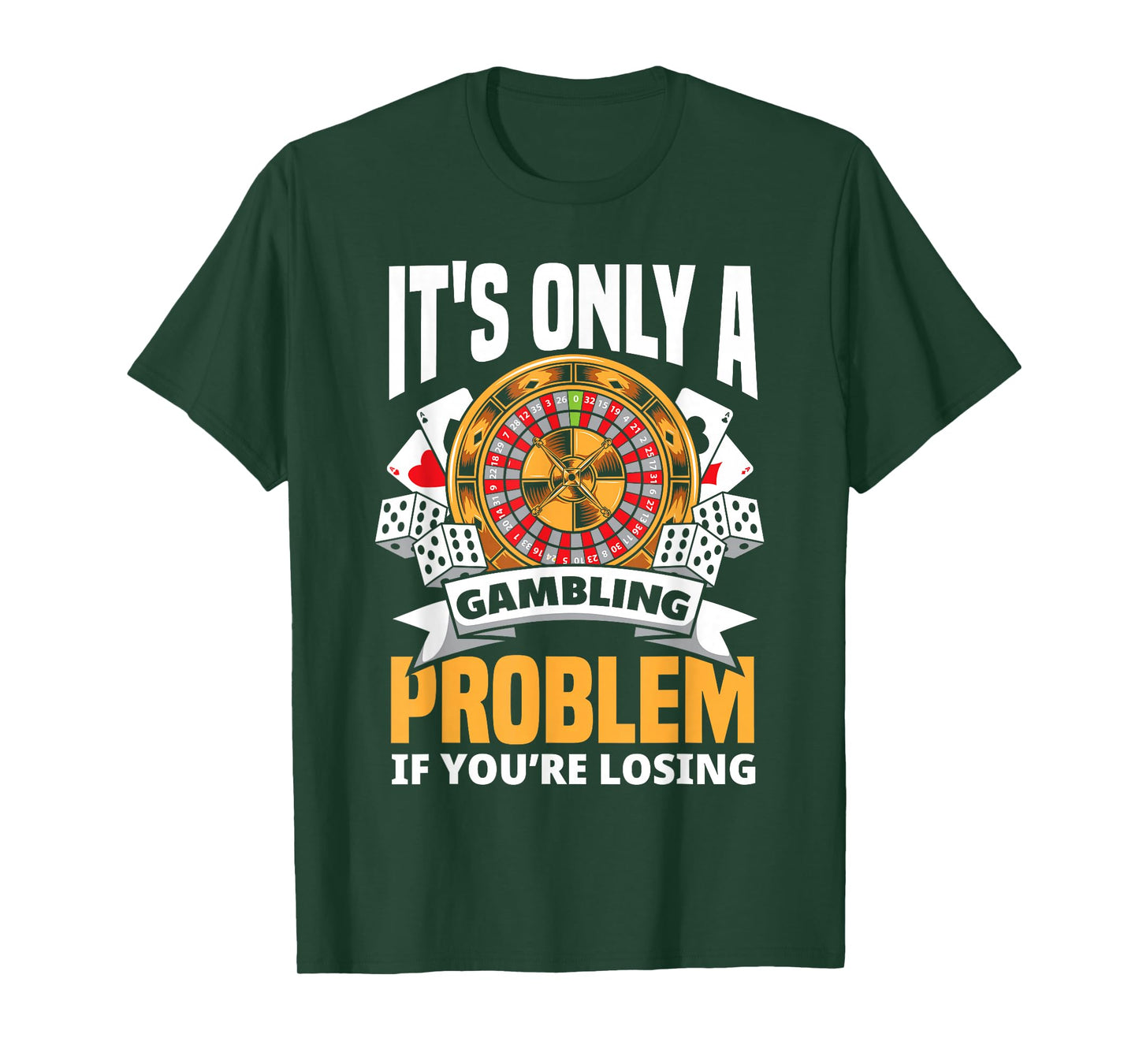 Funny Gambler Roulette Slot Machine Casino Vegas Gambling T-Shirt