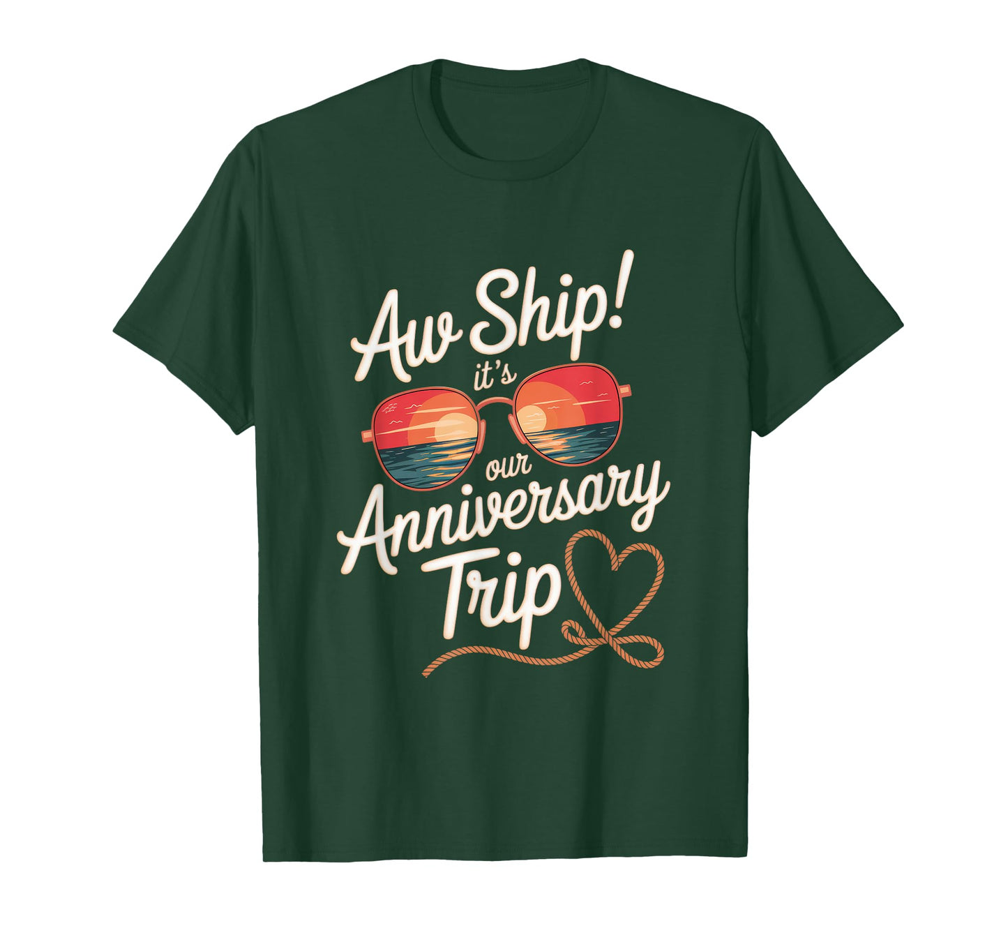 Aw Ship Its Our Anniversary Trip Cruise Wedding Couples Cute T-Shirt