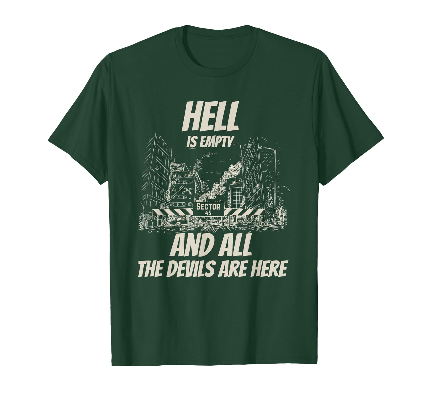 Hell Is Empty And All The Devils Are Here T-Shirt