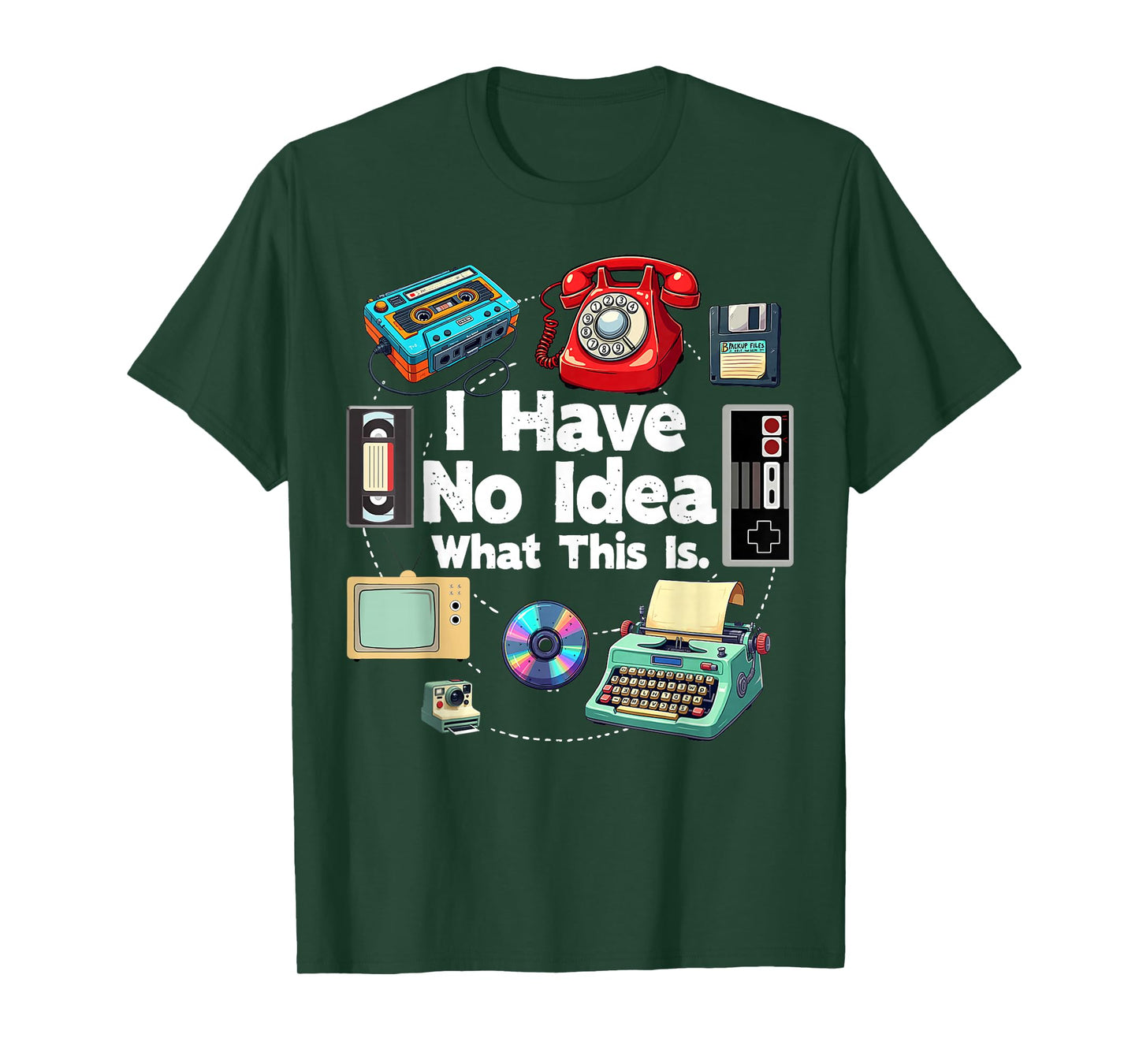 I Have No Idea What This is 80s 90s Outfit Men Women Kids T-Shirt