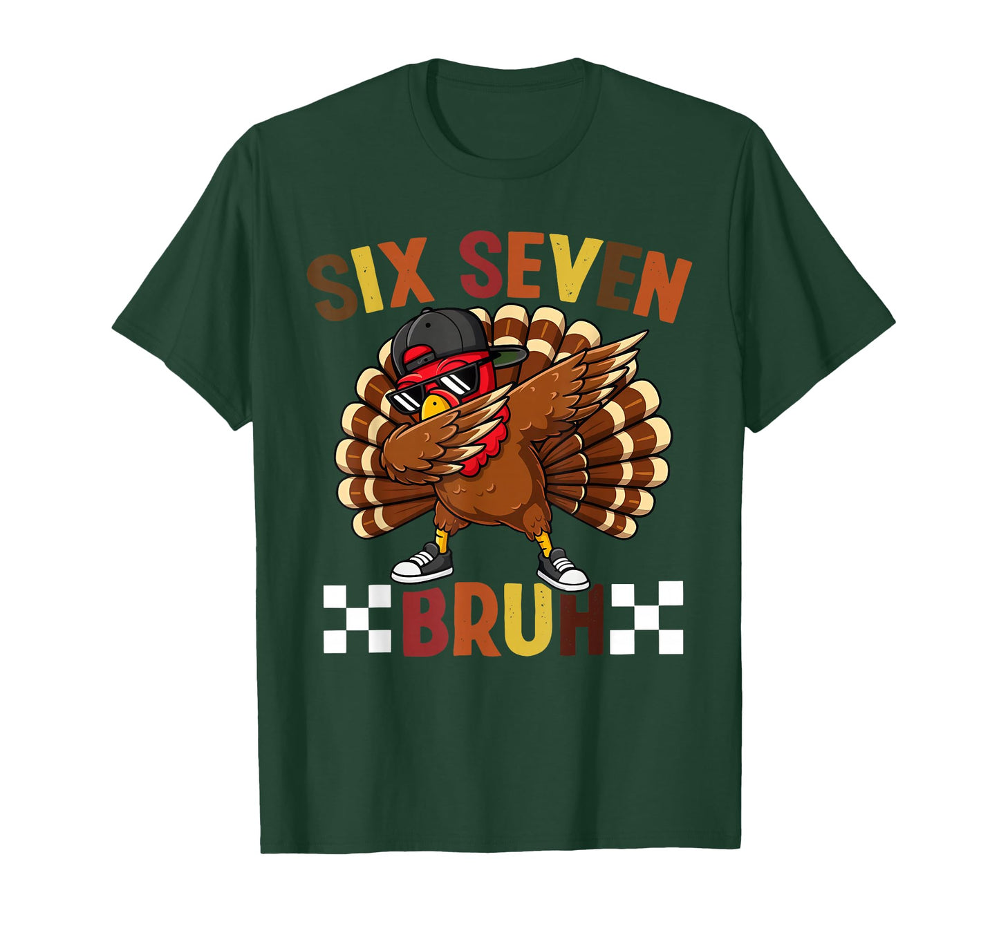 Six Seven 67 Thanksgiving Meme Funny Thankful Turkey Dabbing T-Shirt