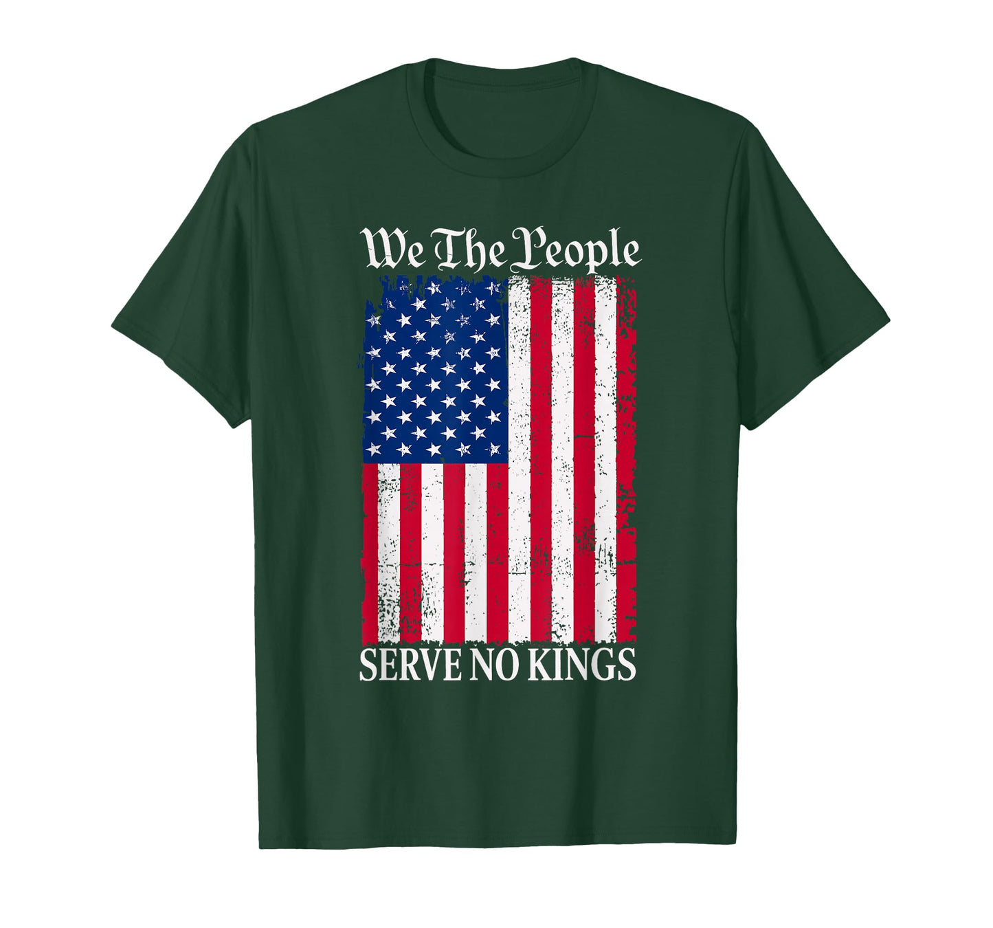 We The People Serve No Kings American Flag Patriotic T-Shirt
