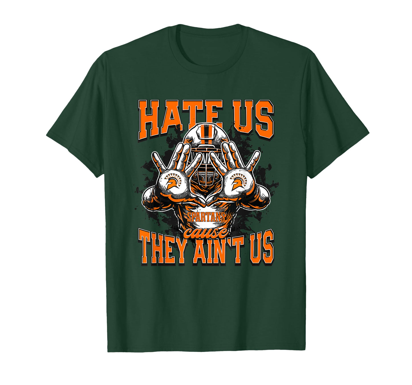 Waynesville Spartans Logo Hate Us Cause They Ain't HS T-Shirt
