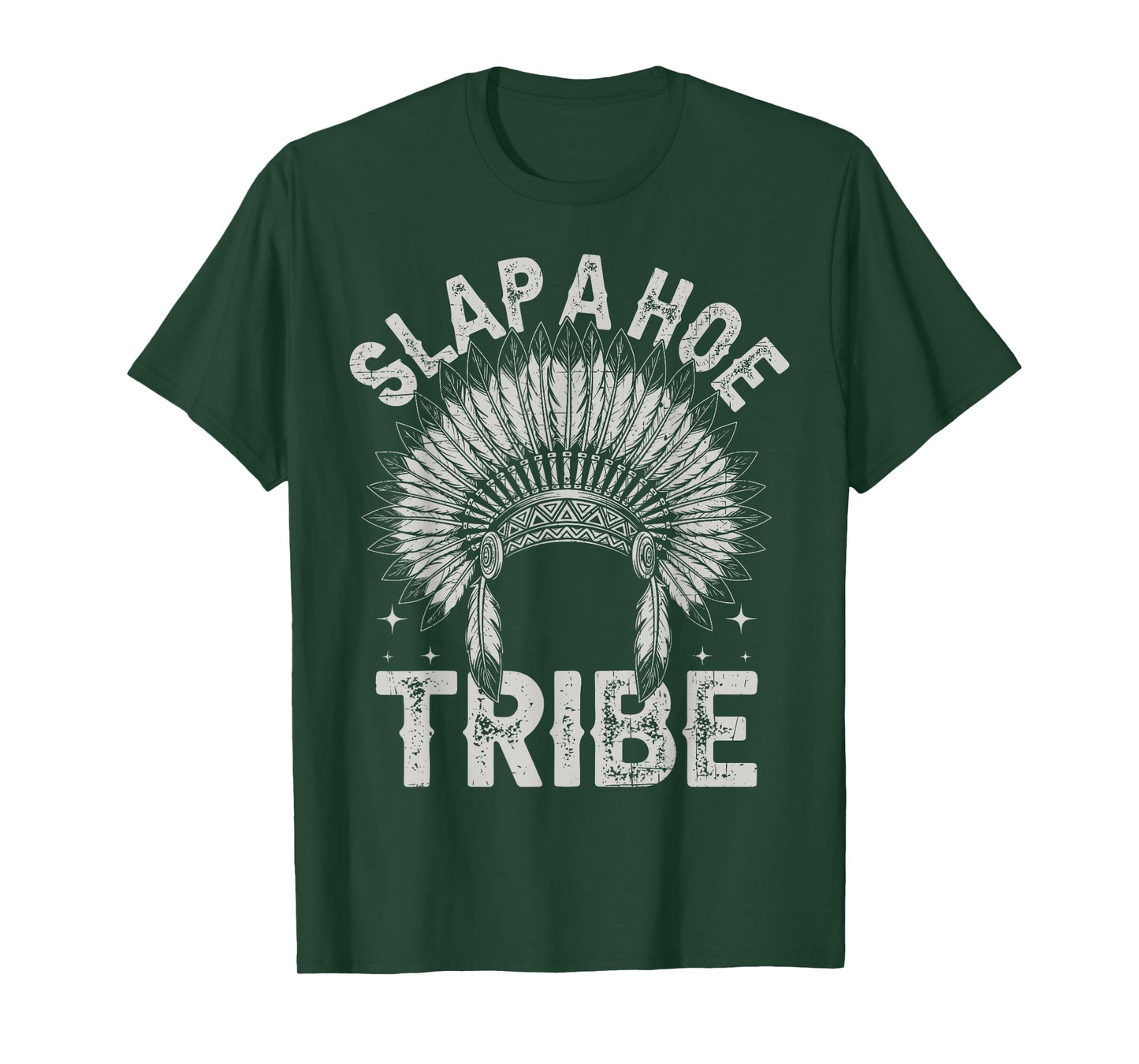 Savage Tribe Saying Slap A Hoe Trib Funny Savage Quote Meme T-Shirt