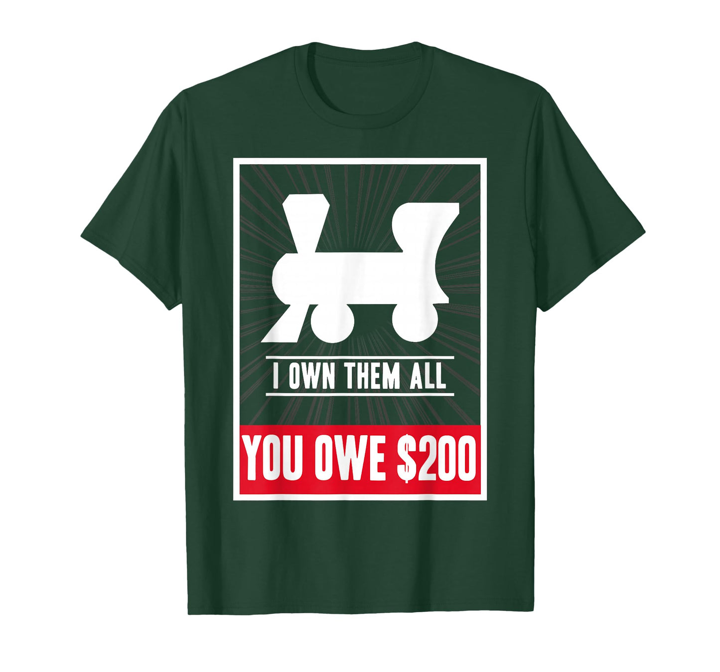 Monopoly Railroads I Own Them All You Owe $200 Logo T-Shirt