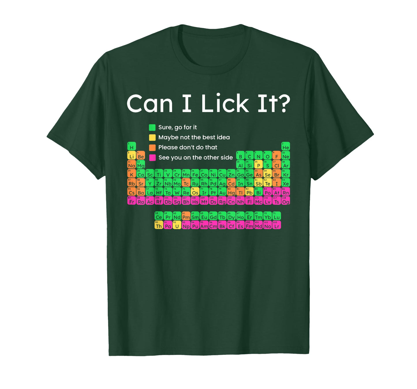 Can I Lick It Periodic Table T-Shirt