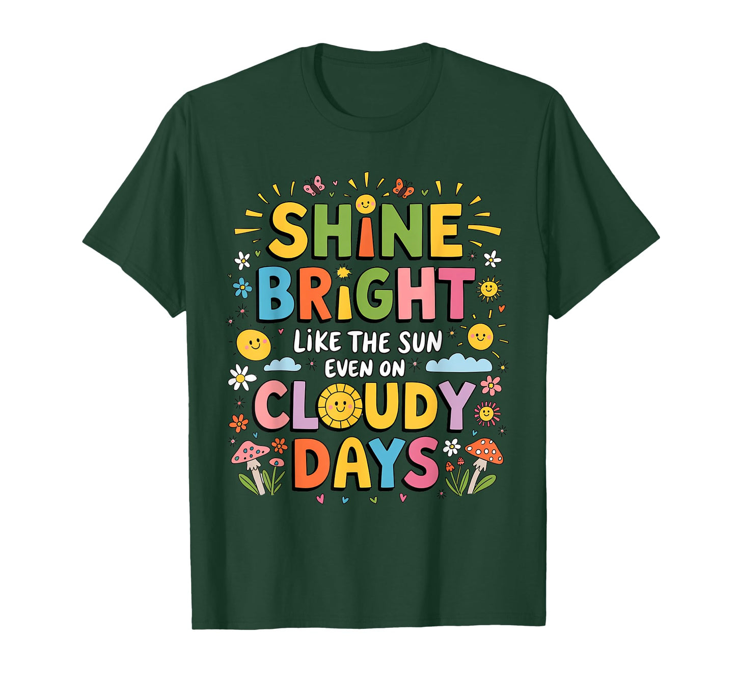 Shine Bright Like the Sun Inspirational Positive Quote Kids T-Shirt