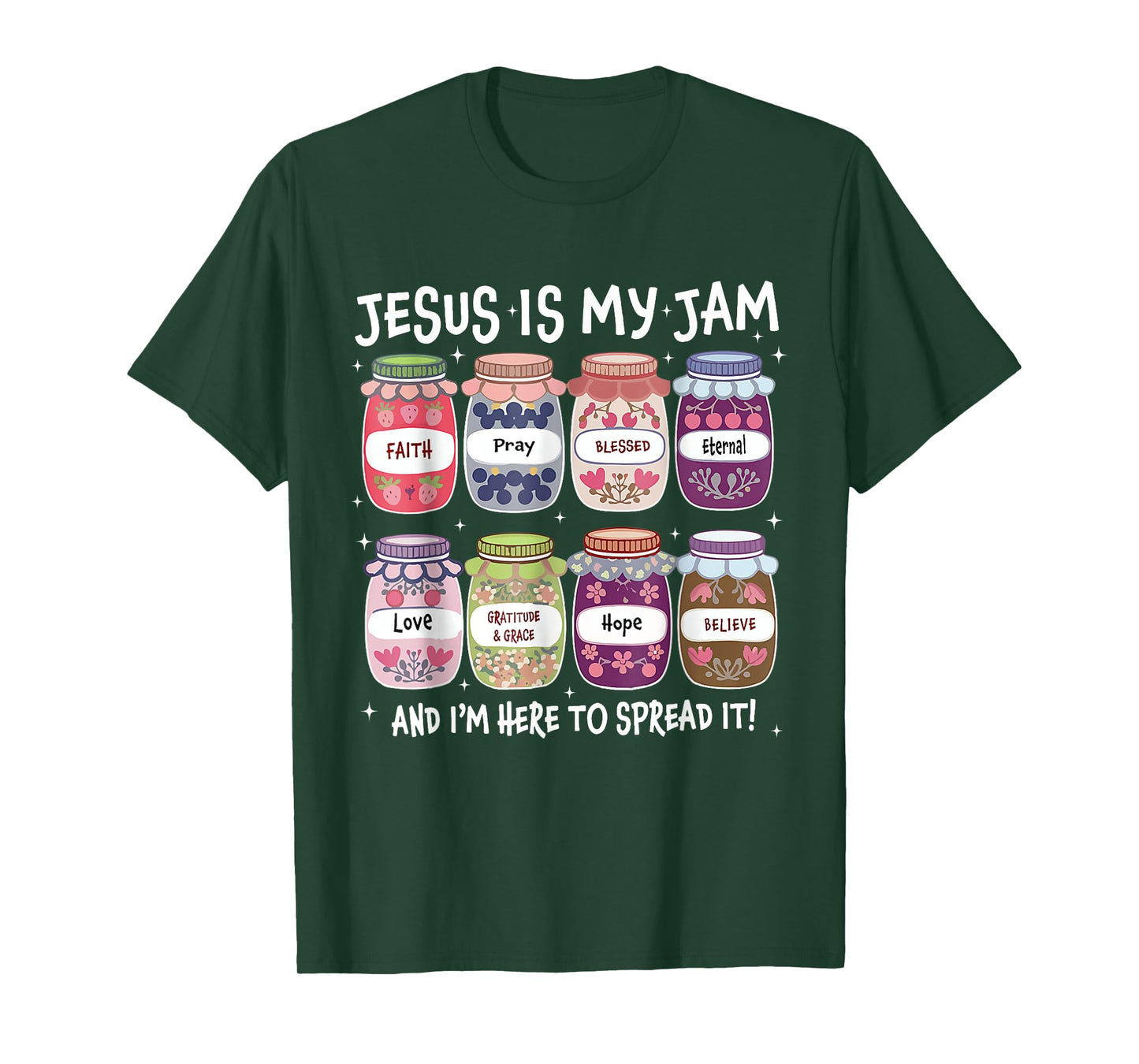 Jesus Is My Jam And I'm Here To Spread It Christian T-Shirt