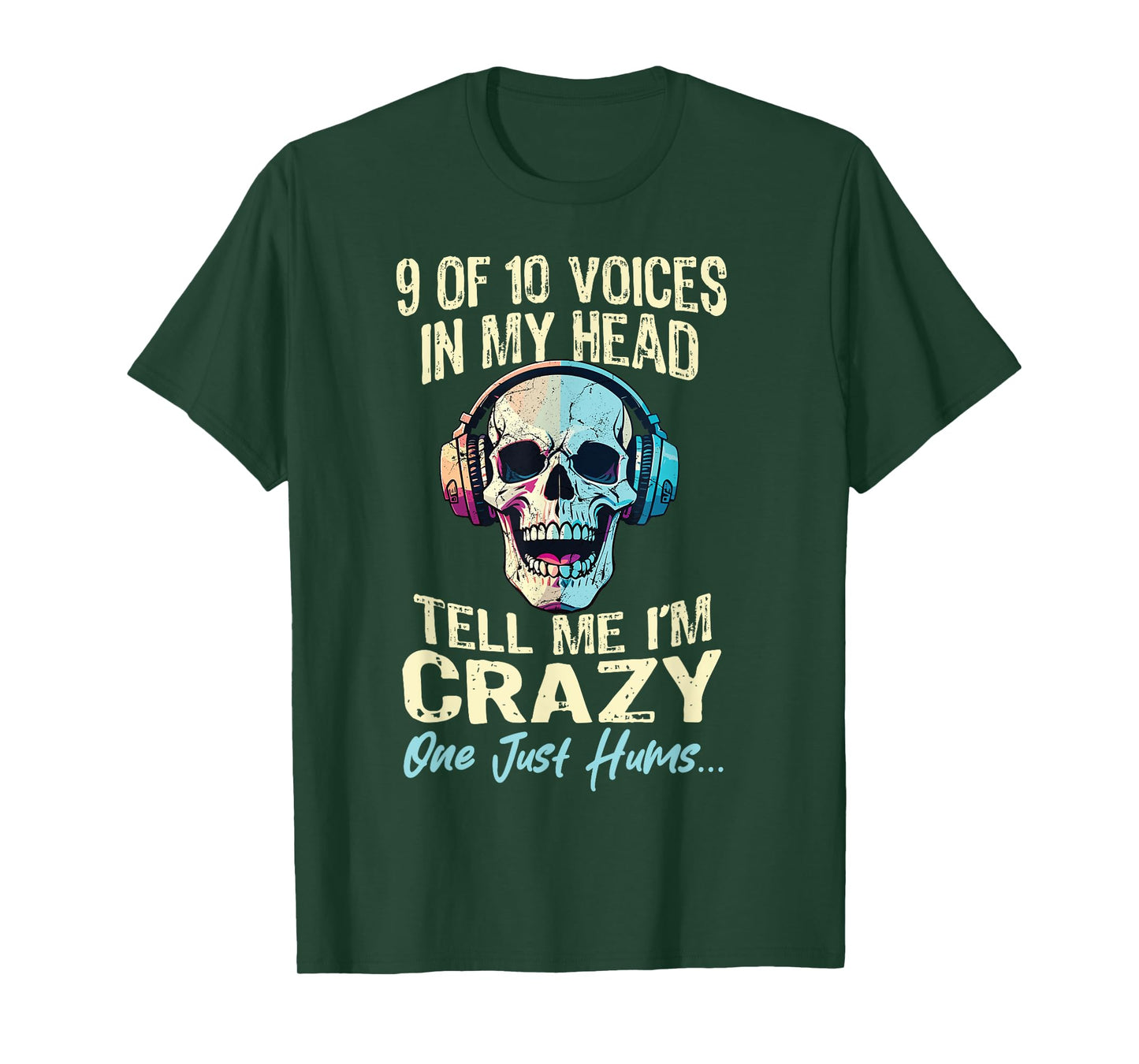 9 Out Of 10 Voices In My Head Tell Me Im Crazy Sarcasm Gamer T-Shirt