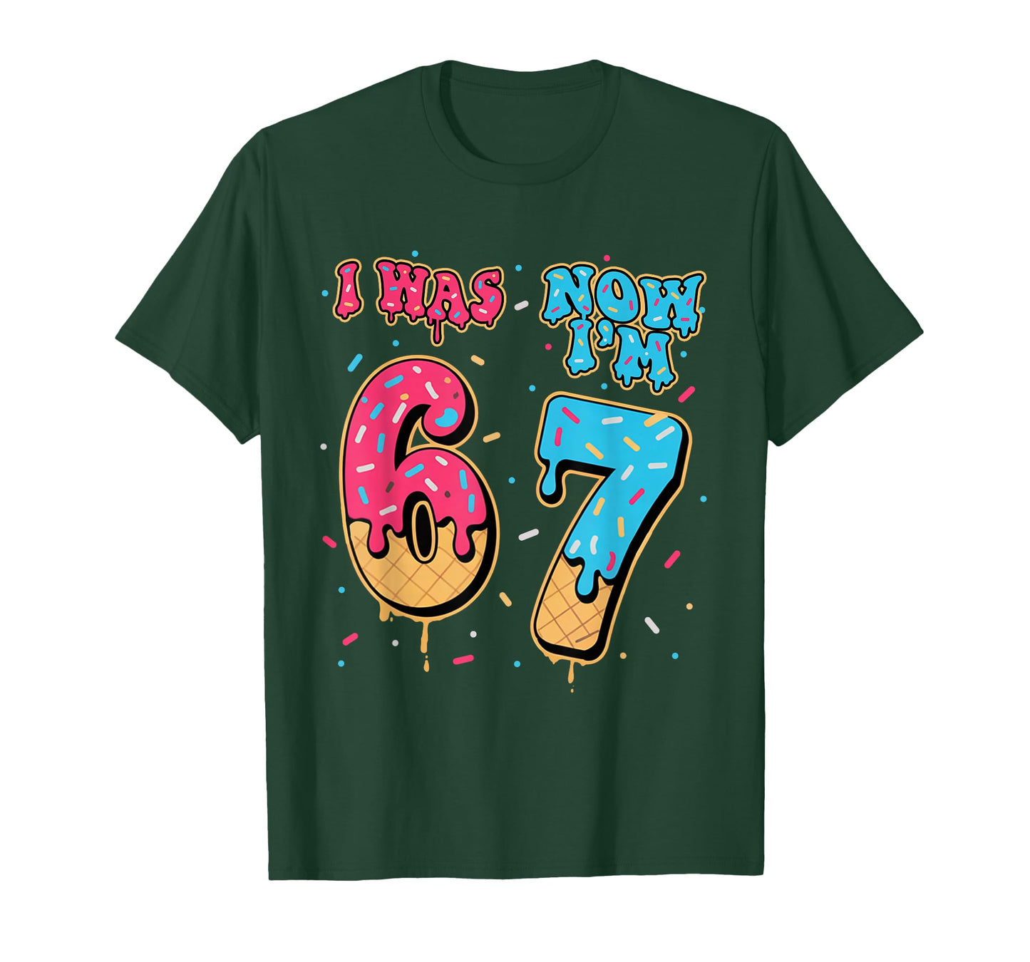 7 Year Old Birthday was 6 Now I'm 7 67 Funny for Kids T-Shirt