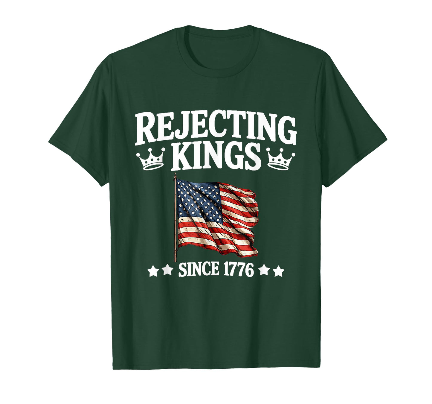 Rejecting Kings Since 1776 American Vintage Flag 4th Of July T-Shirt