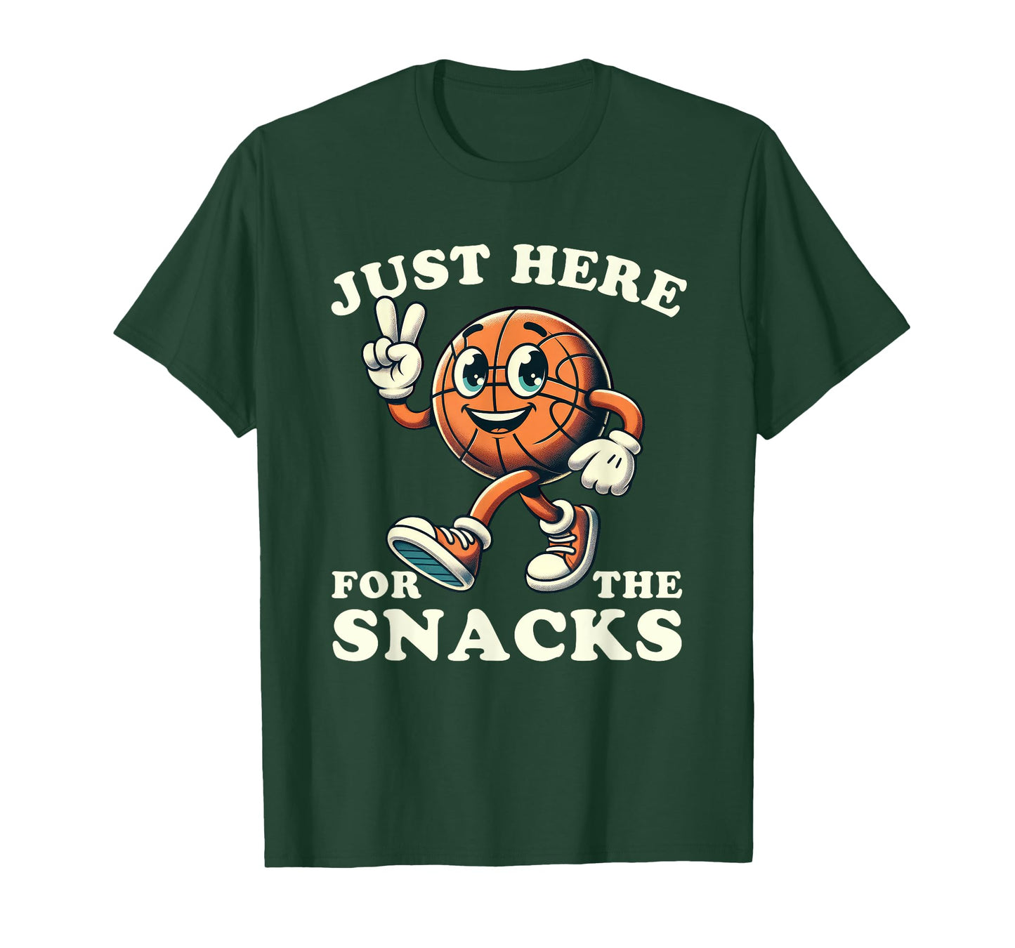 Basketball Just Here for the Snacks Funny Men Women Kids T-Shirt