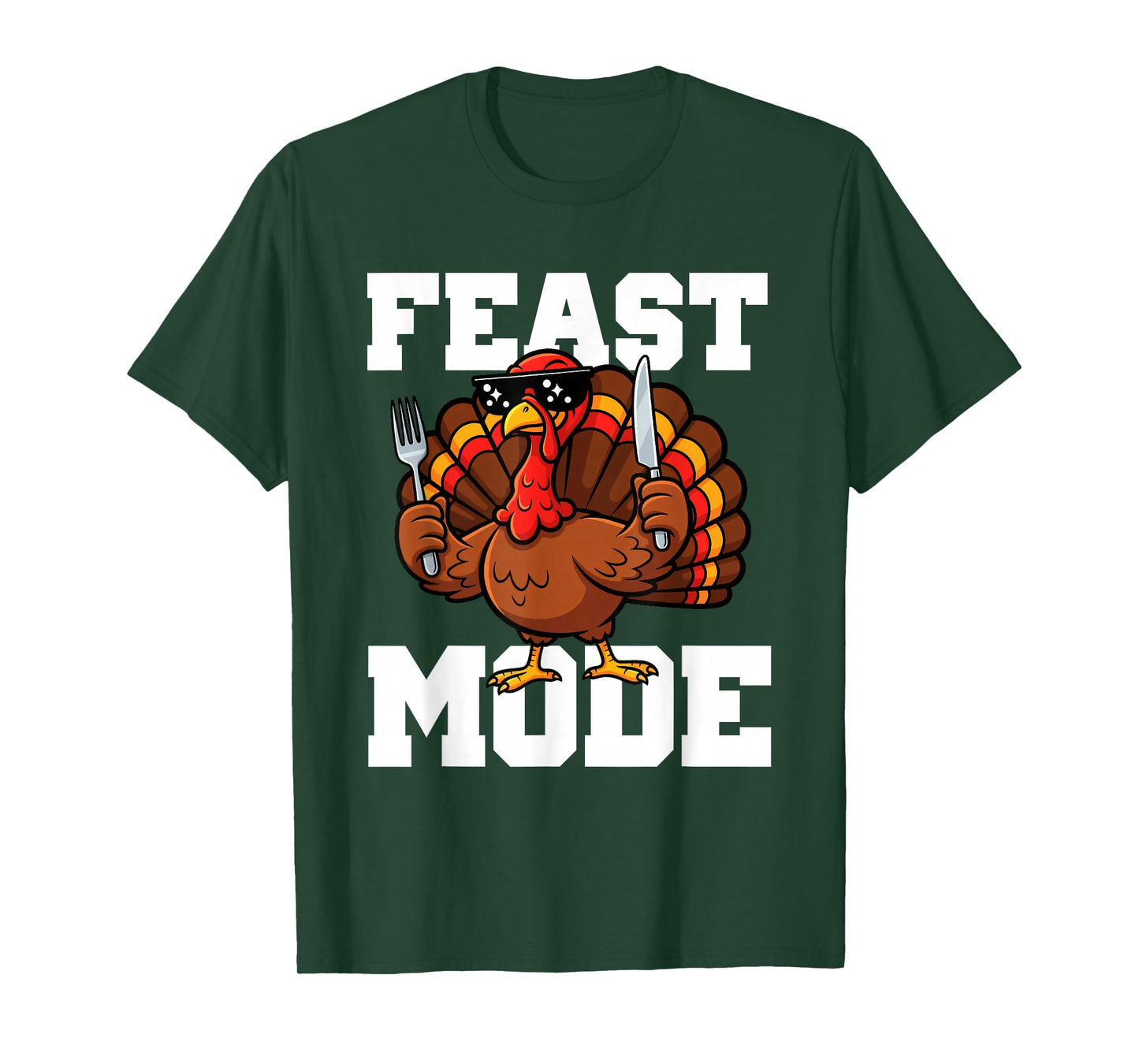Funny Thanksgiving Turkey Feast Mode Fall Men Women Kids T-Shirt