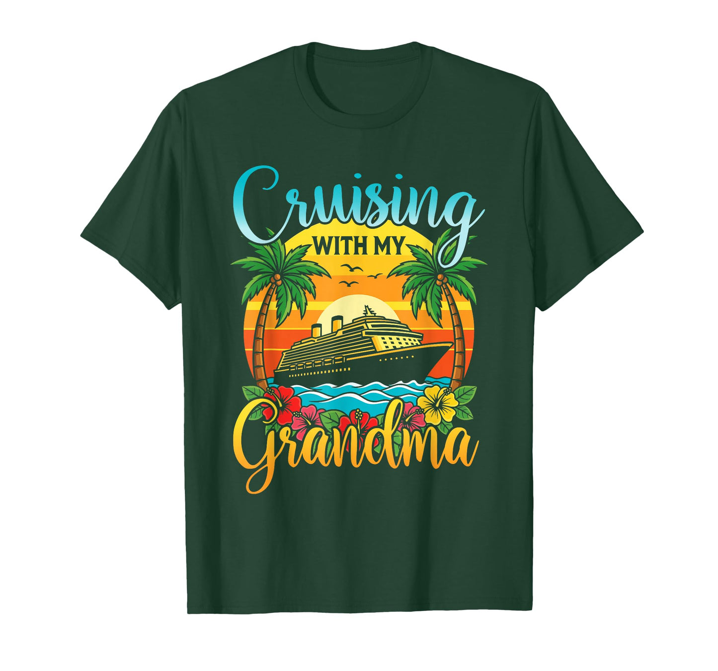 Cruising with My Grandma Grandmother Cruise Vacation T-Shirt