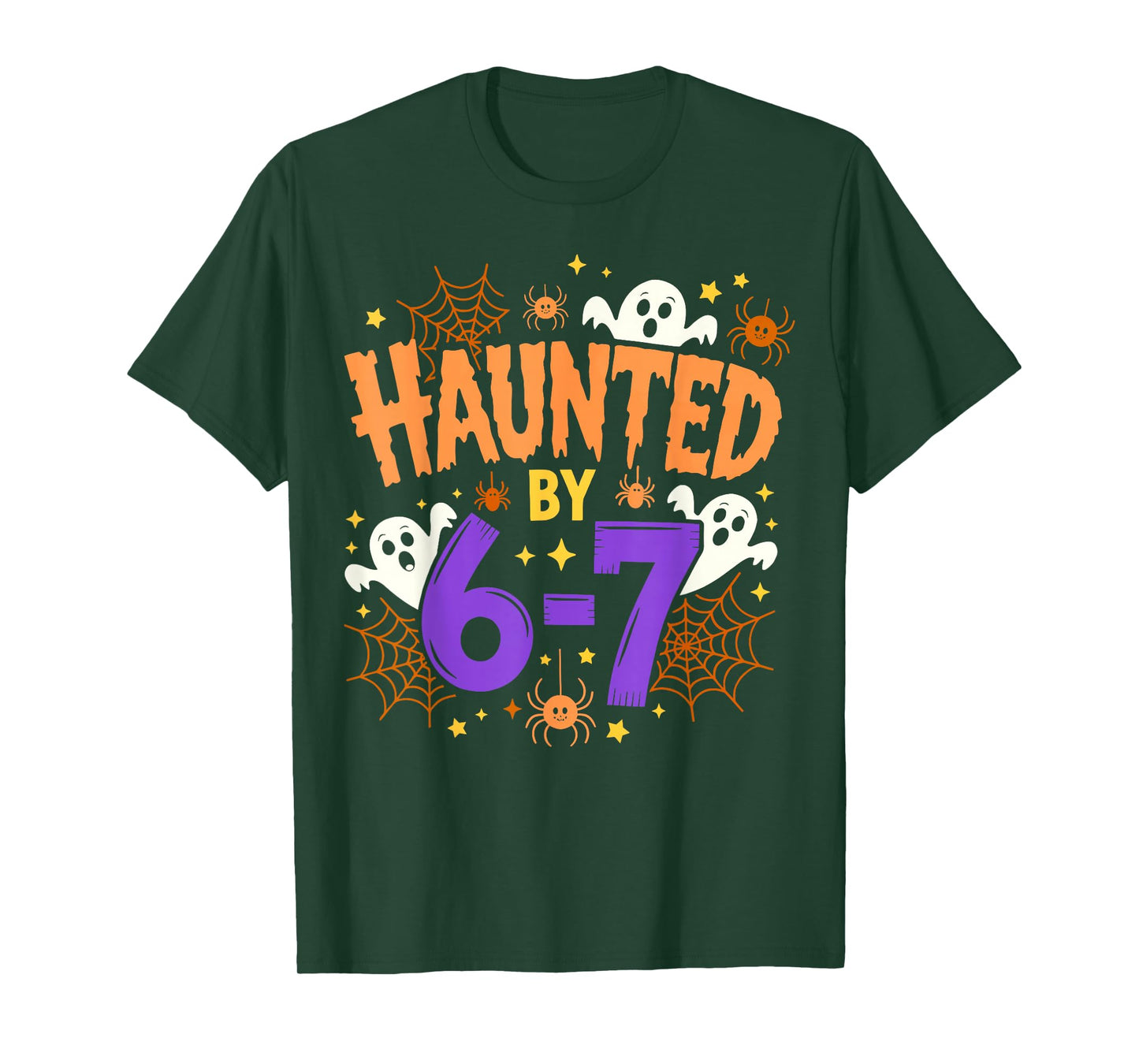 Haunted by 67 Funny Six Seven Halloween Costume Meme T-Shirt