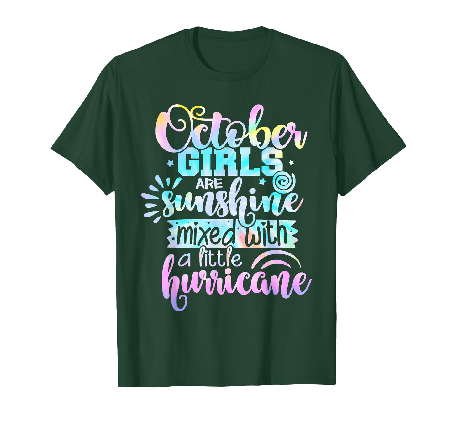 October Girls Are Sunshine Mixed With A Little Hurricane T-Shirt