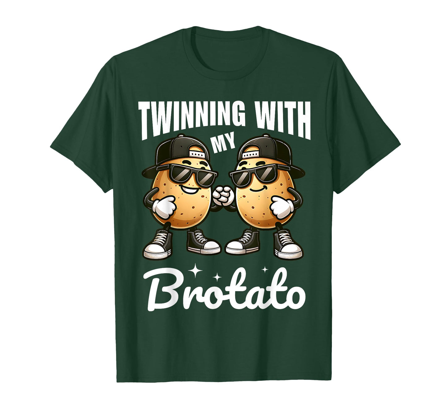 Twinning With My Bro Potato Funny Twin Brothers Best Friend T-Shirt
