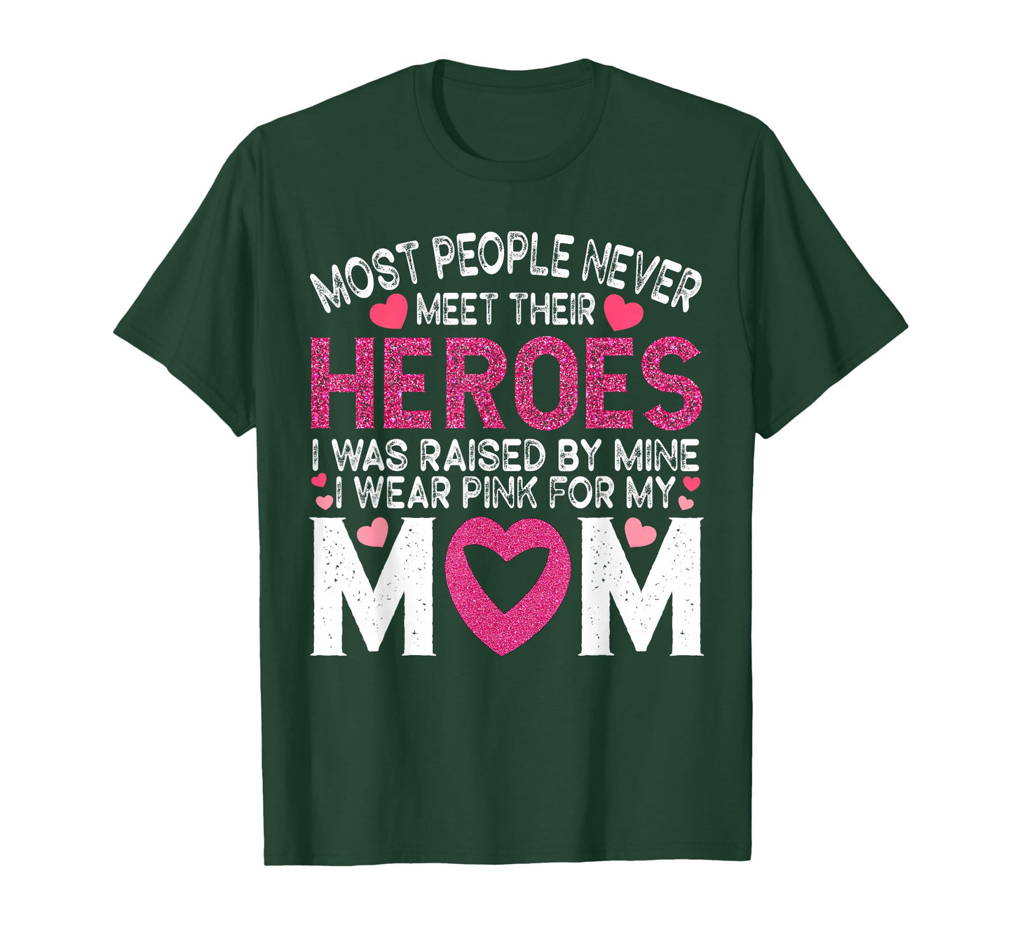 I Wear Pink for My Mom Hero Heart in October We Support Mama T-Shirt