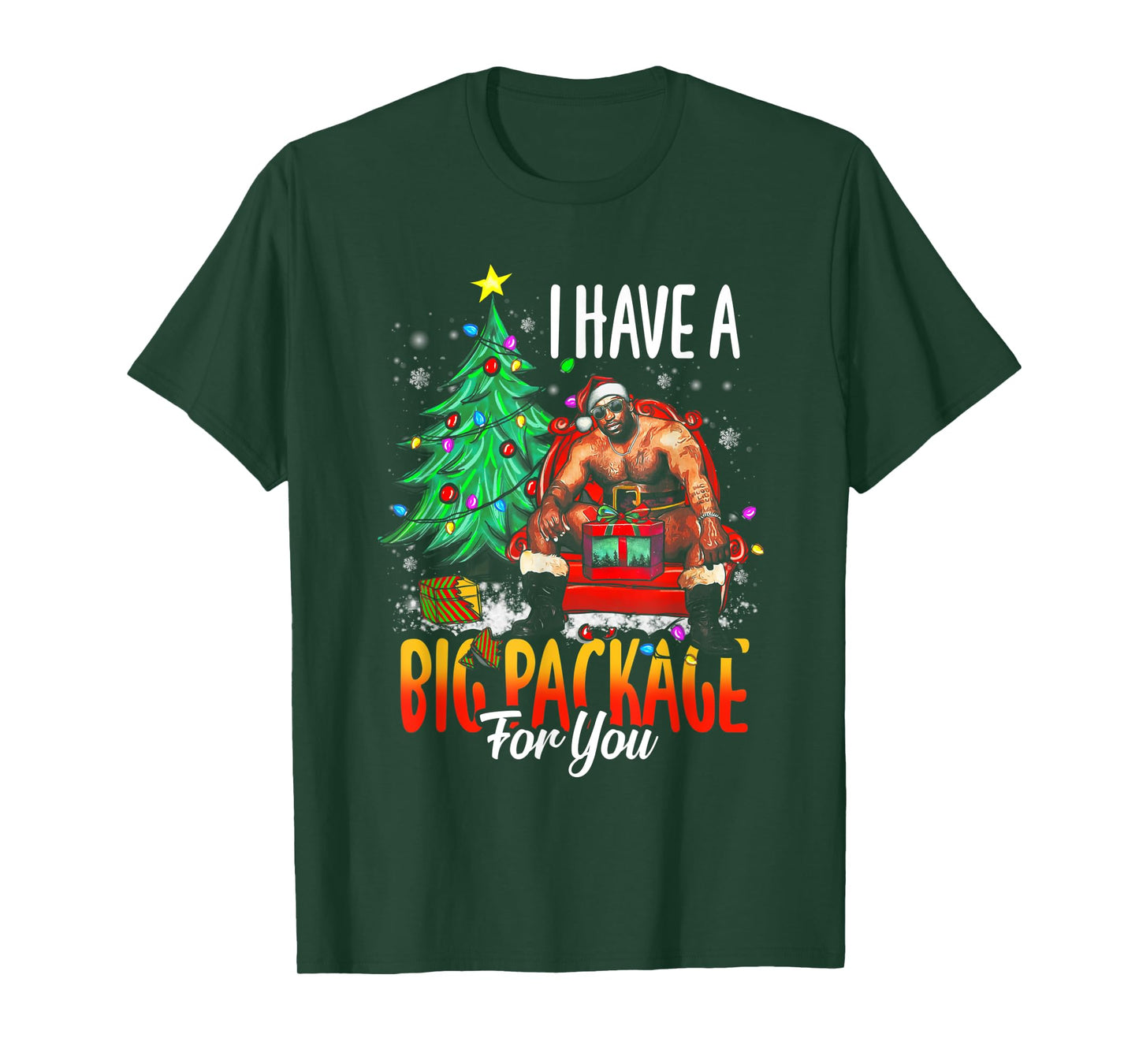 Funny I Have A Big Package For You Naughty Big Black Guy T-Shirt