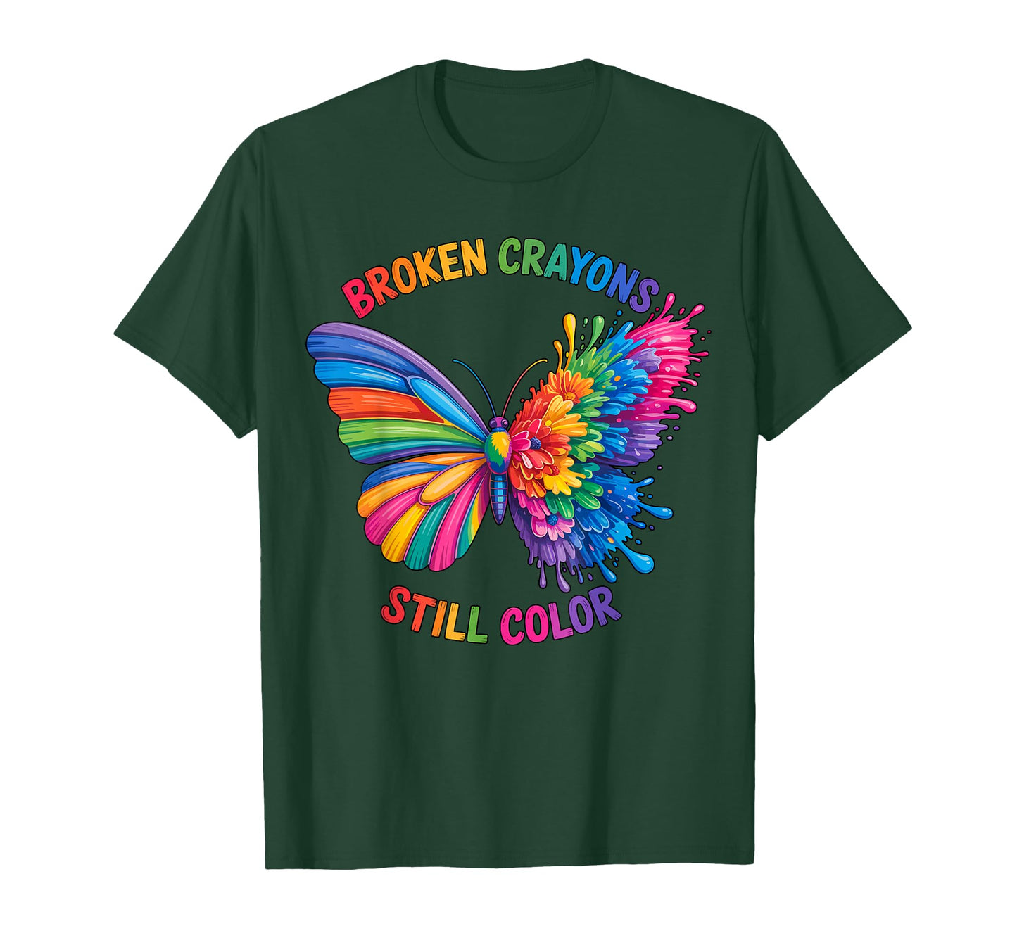 Broken Crayons Still Color Inspirational Quote Motivational T-Shirt