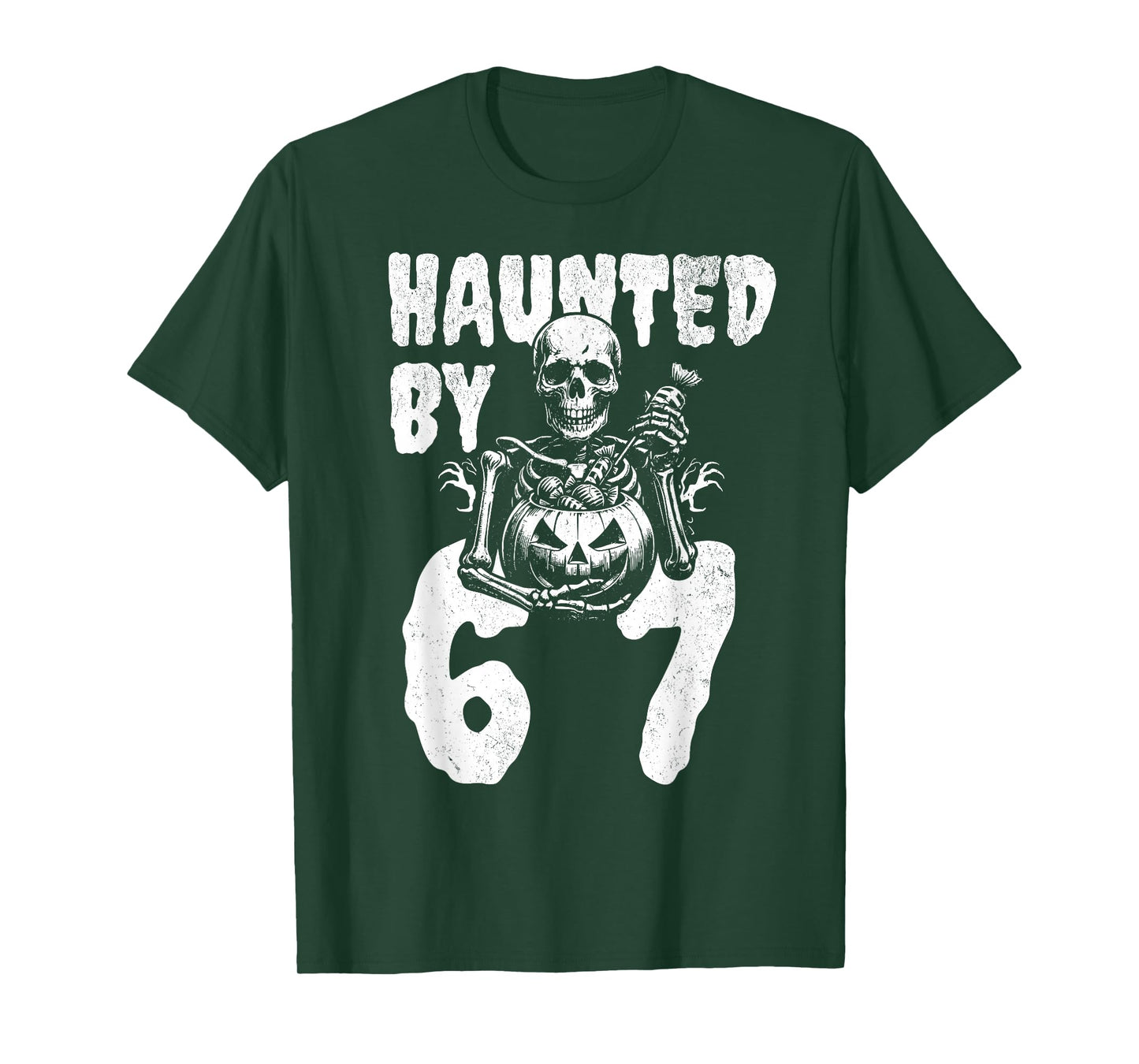 Funny Halloween Skeleton Haunted by 6 7 Meme T-Shirt
