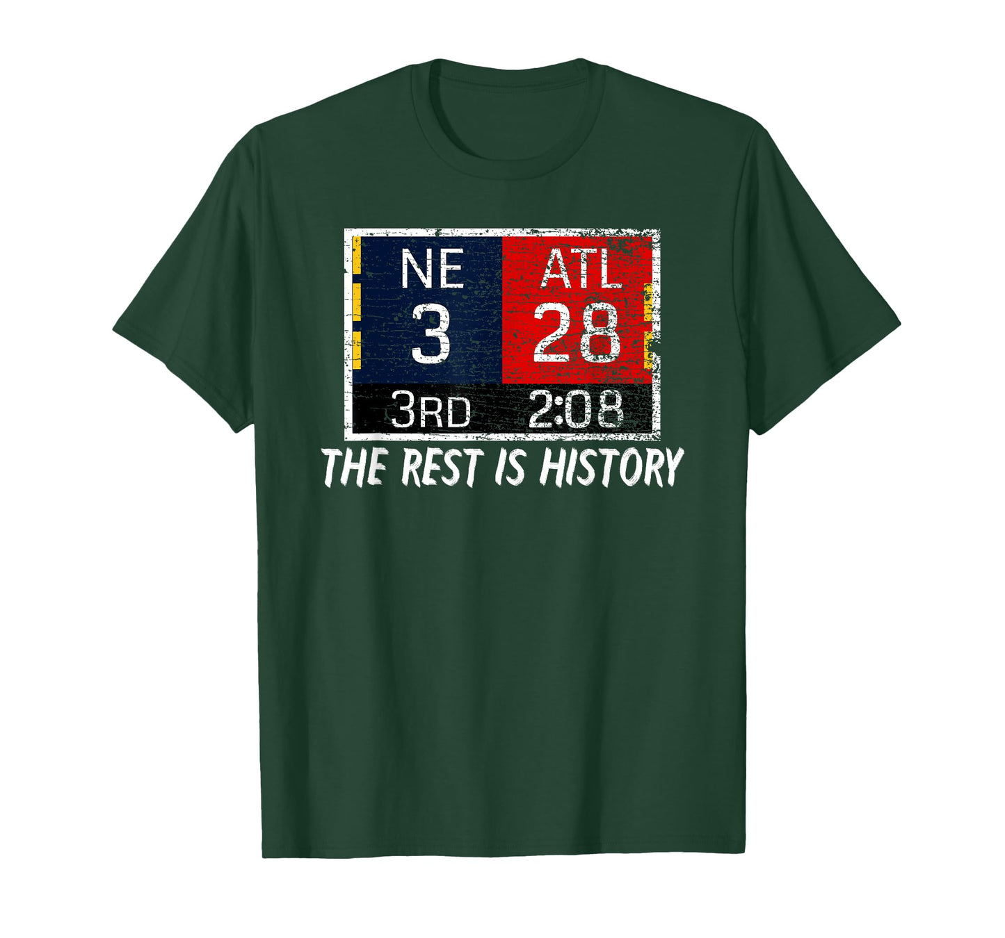 New England 3, Atlanta 28 - The Rest is History T-Shirt T-Shirt
