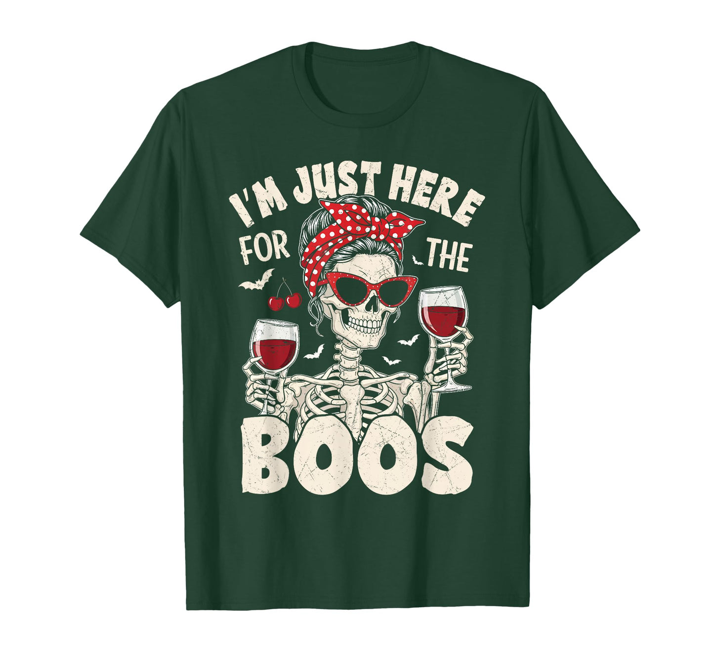 Women Halloween Funny I'm Just Here for The Boos Skeleton T-Shirt