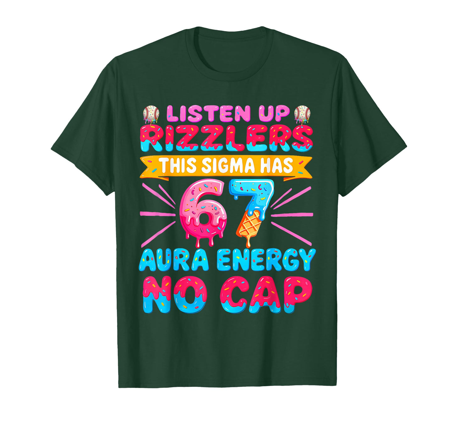 Listen Up Rizzlers This Sigma Has 67 Aura Energy Six Seven T-Shirt