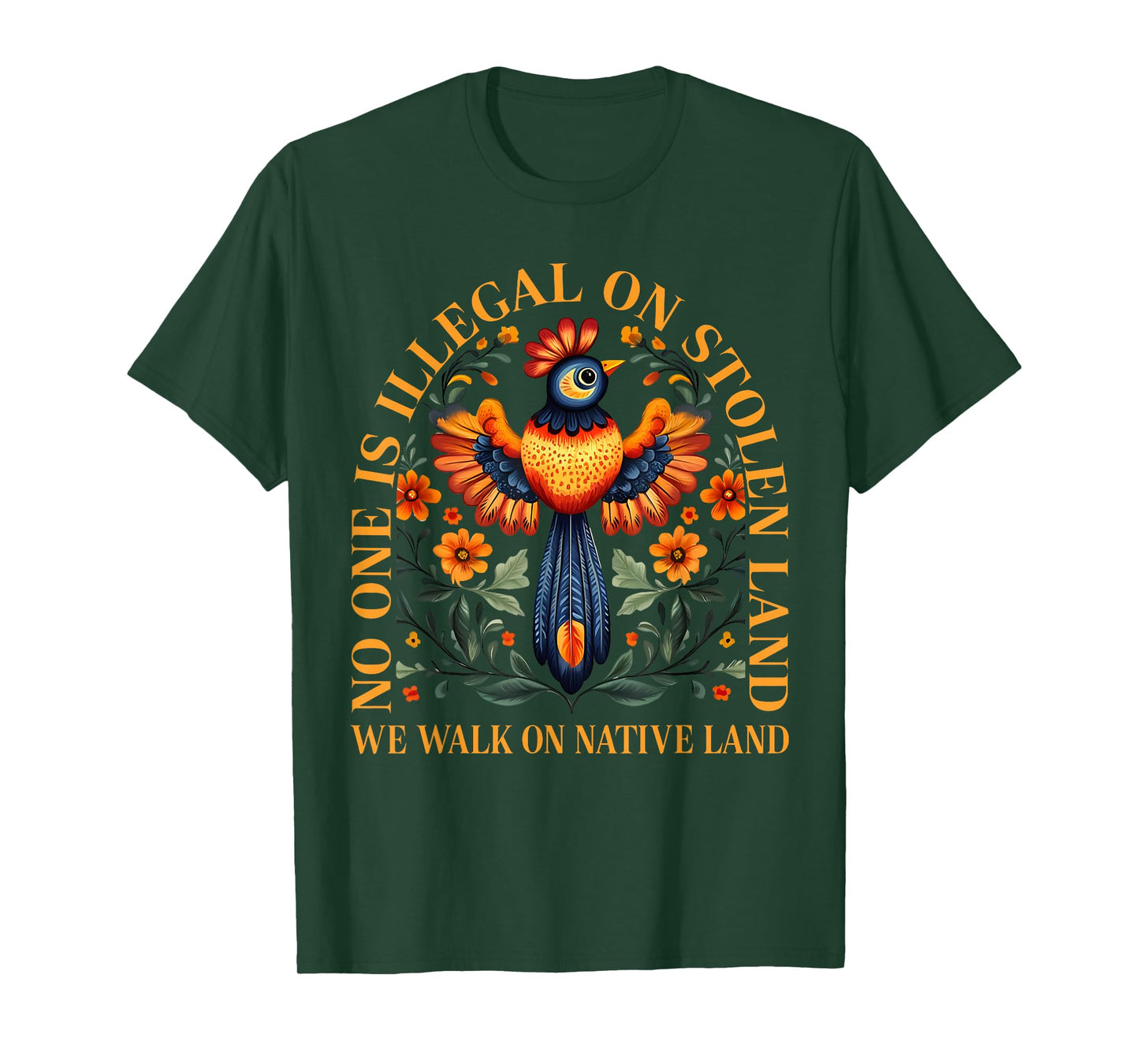 No One is Illegal on Stolen Land We Walk On Native Land T-Shirt