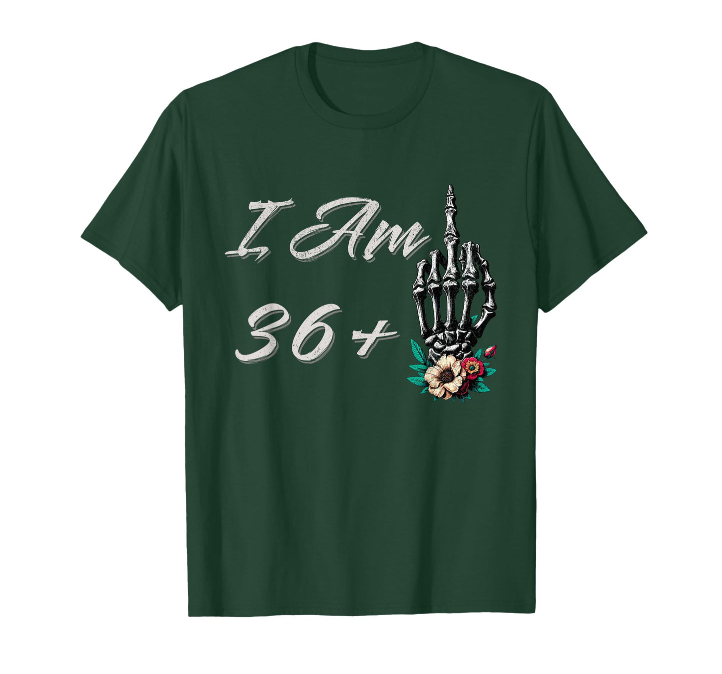 I Am 36 Plus 1 Middle Finger Skull Flowers 37th Birthday T-Shirt