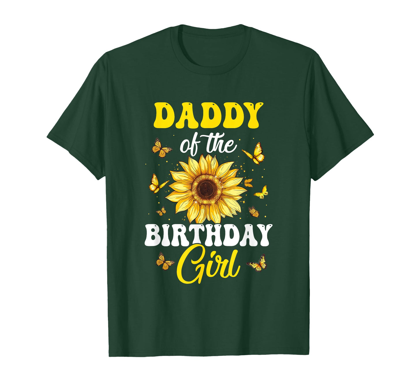 Daddy Of The Birthday Girl Sunflower Party Family Matching T-Shirt
