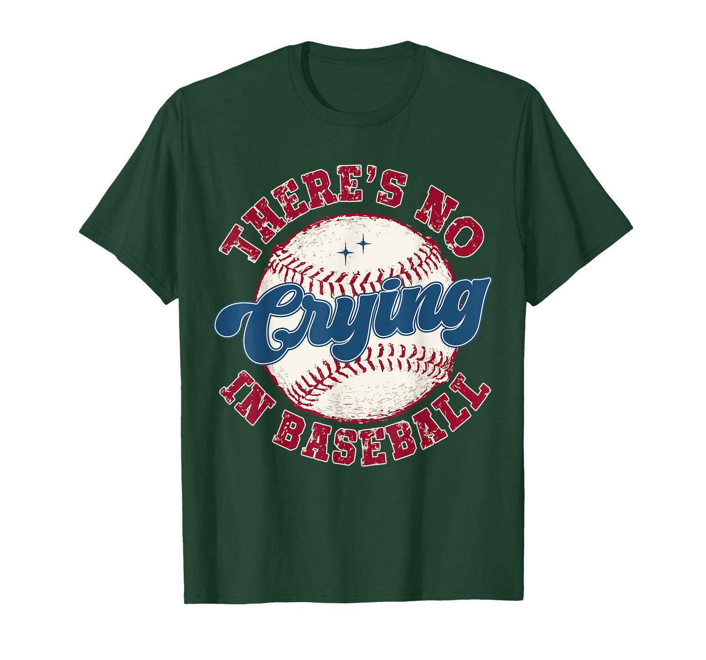There Is No Crying In Baseball Funny Game Day Baseball Mom T-Shirt
