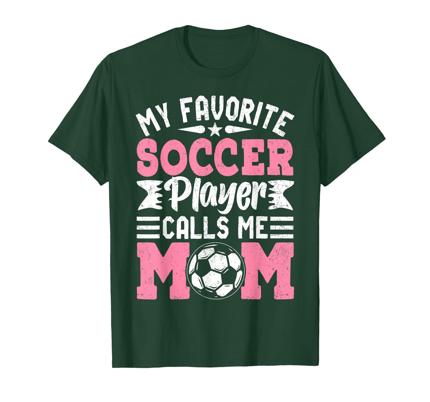 My Favorite Soccer Player Calls Me Mom T-Shirt