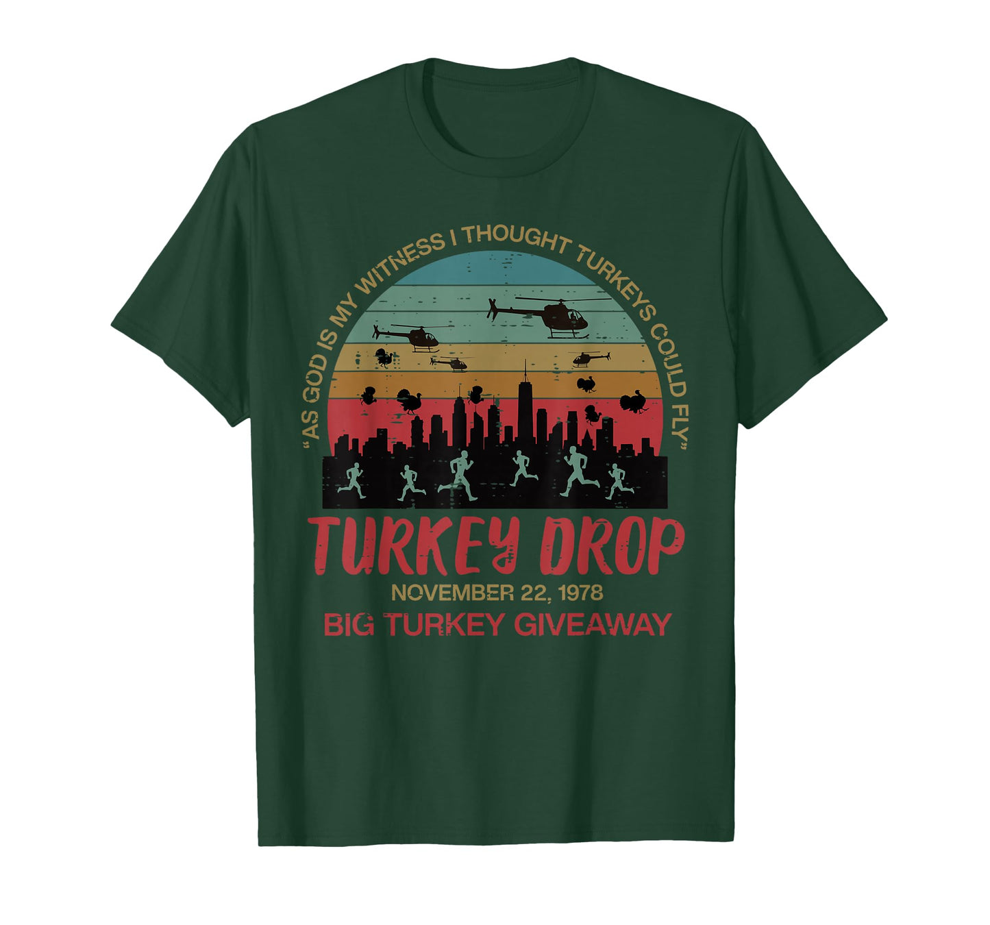 Turkey Drop November 22 1978 Funny Thanksgiving Men Women T-Shirt