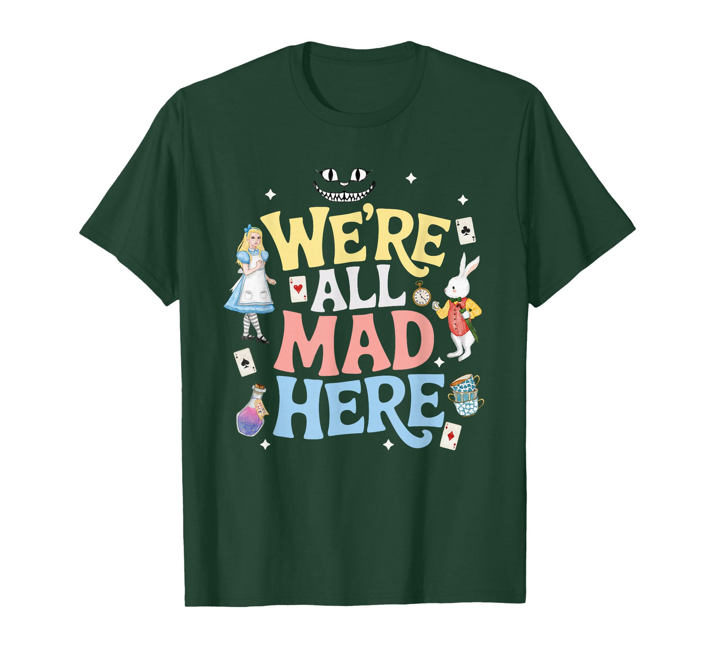 We're All Mad Here Alice In Wonderland T-Shirt