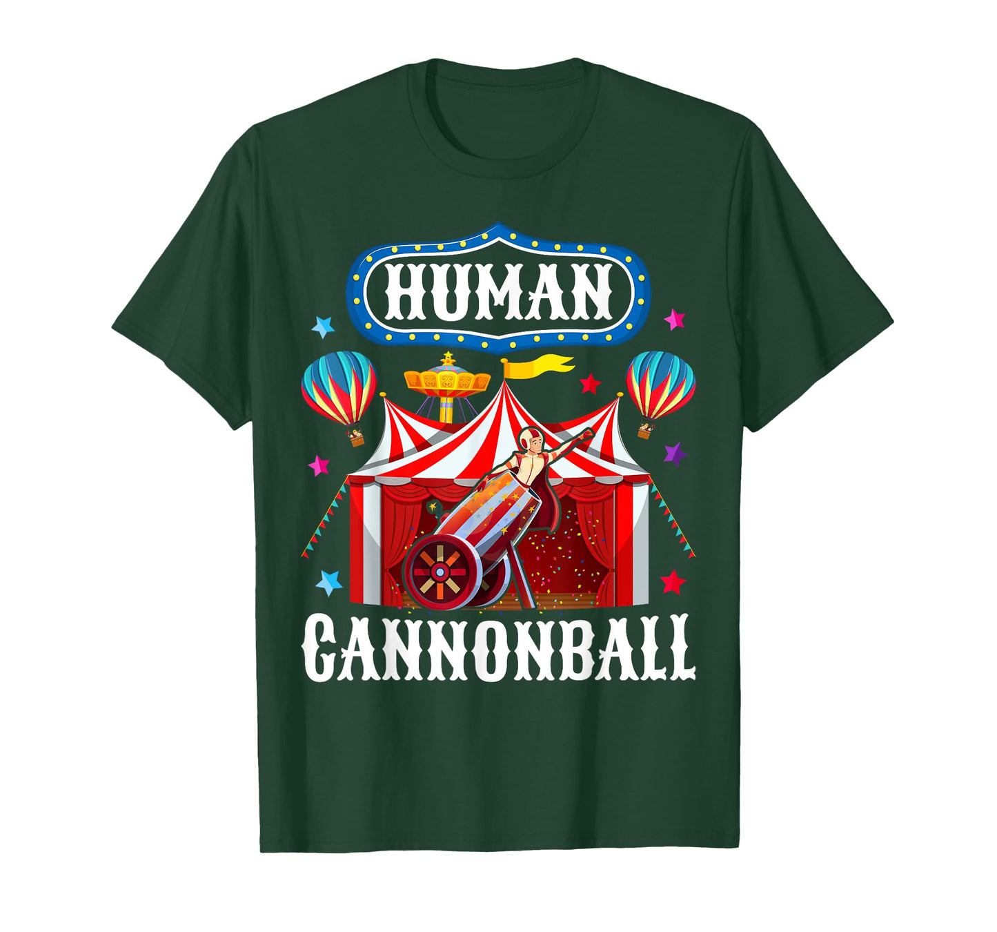 Cannonball Carnival Stuff Human Cannonball Circus Costume T-Shirt