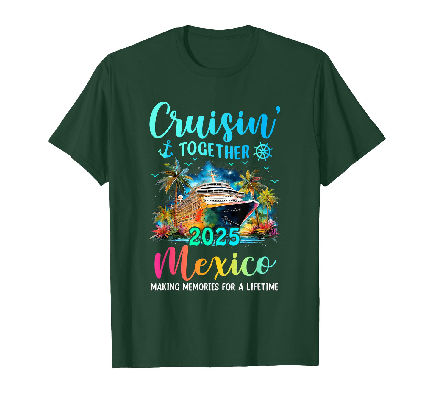 Cruisin' Together Mexico 2025 Family Cruise Vacation T-Shirt