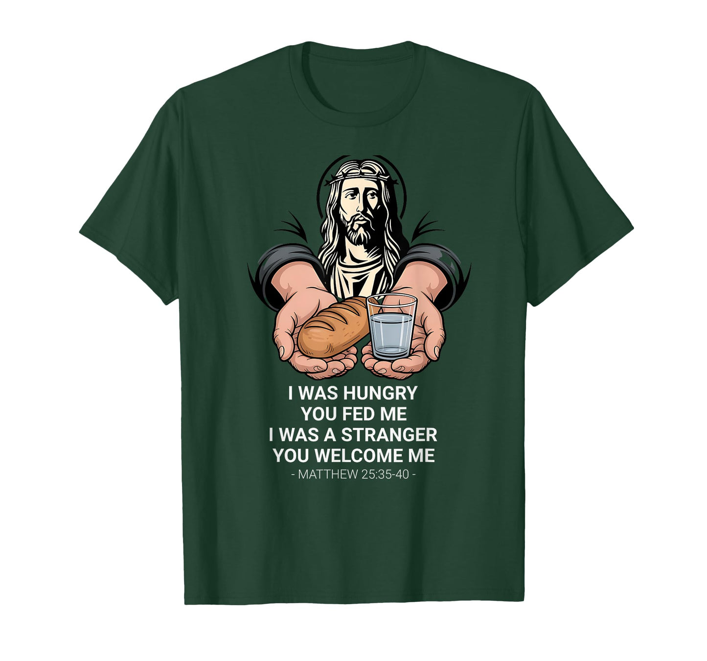 Matthew 25:35 Love the Stranger Inspirational Quote T-Shirt