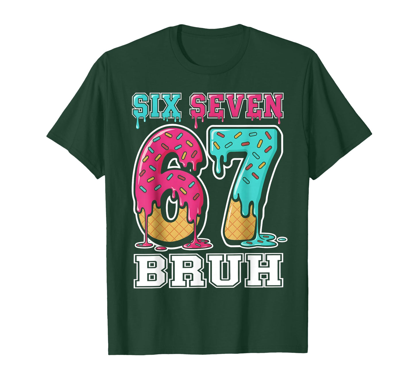 67 Ice Cream Drip Gen Alpha Slang Six Seven Meme T-Shirt