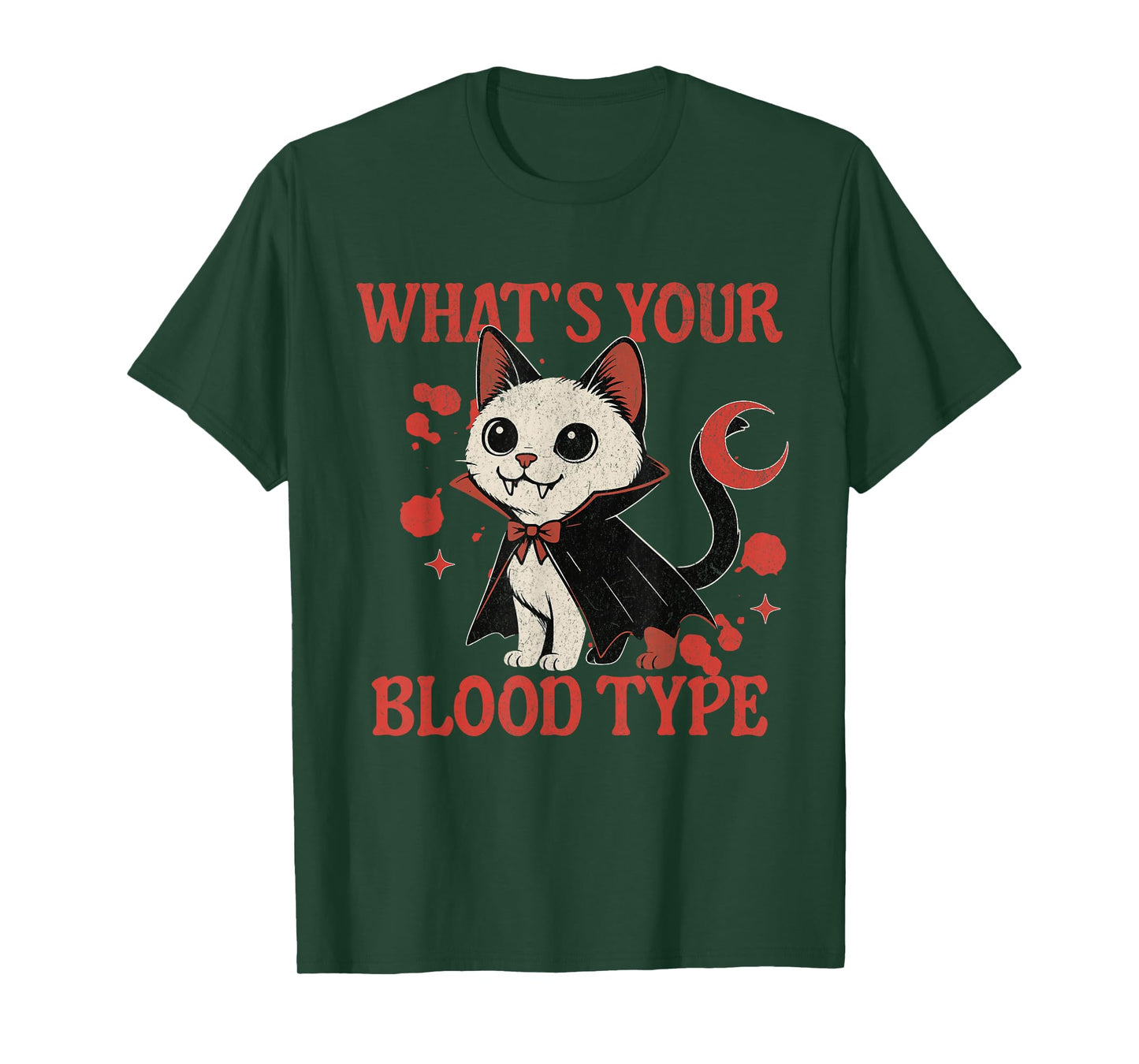 What’s Your Blood Type Vampire Cat Blood Donor Phlebotomist T-Shirt
