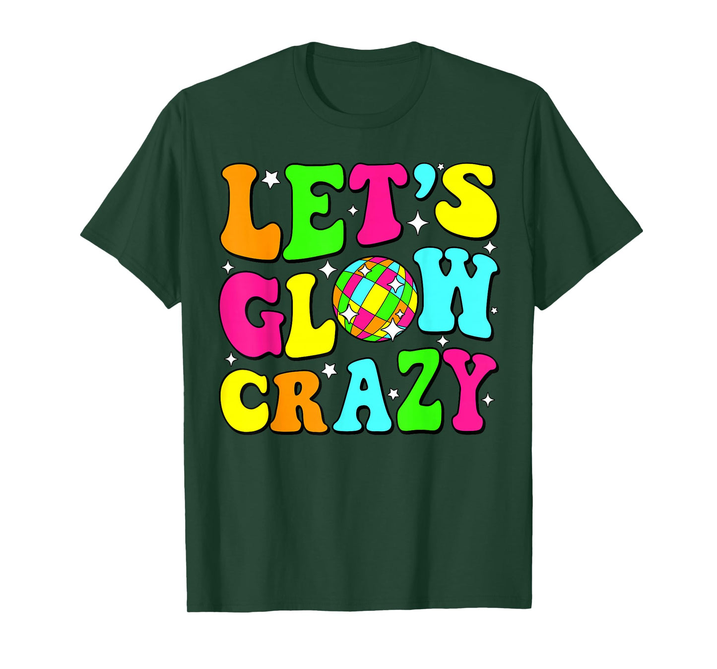 Let's Crazy Retro Birthday Party Glowing 80s 90s Group Team T-Shirt