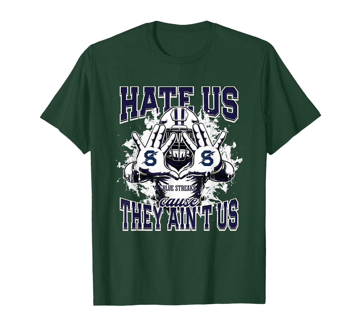 Sandusky Blue Streaks Logo Hate Us Cause They Ain't HS T-Shirt