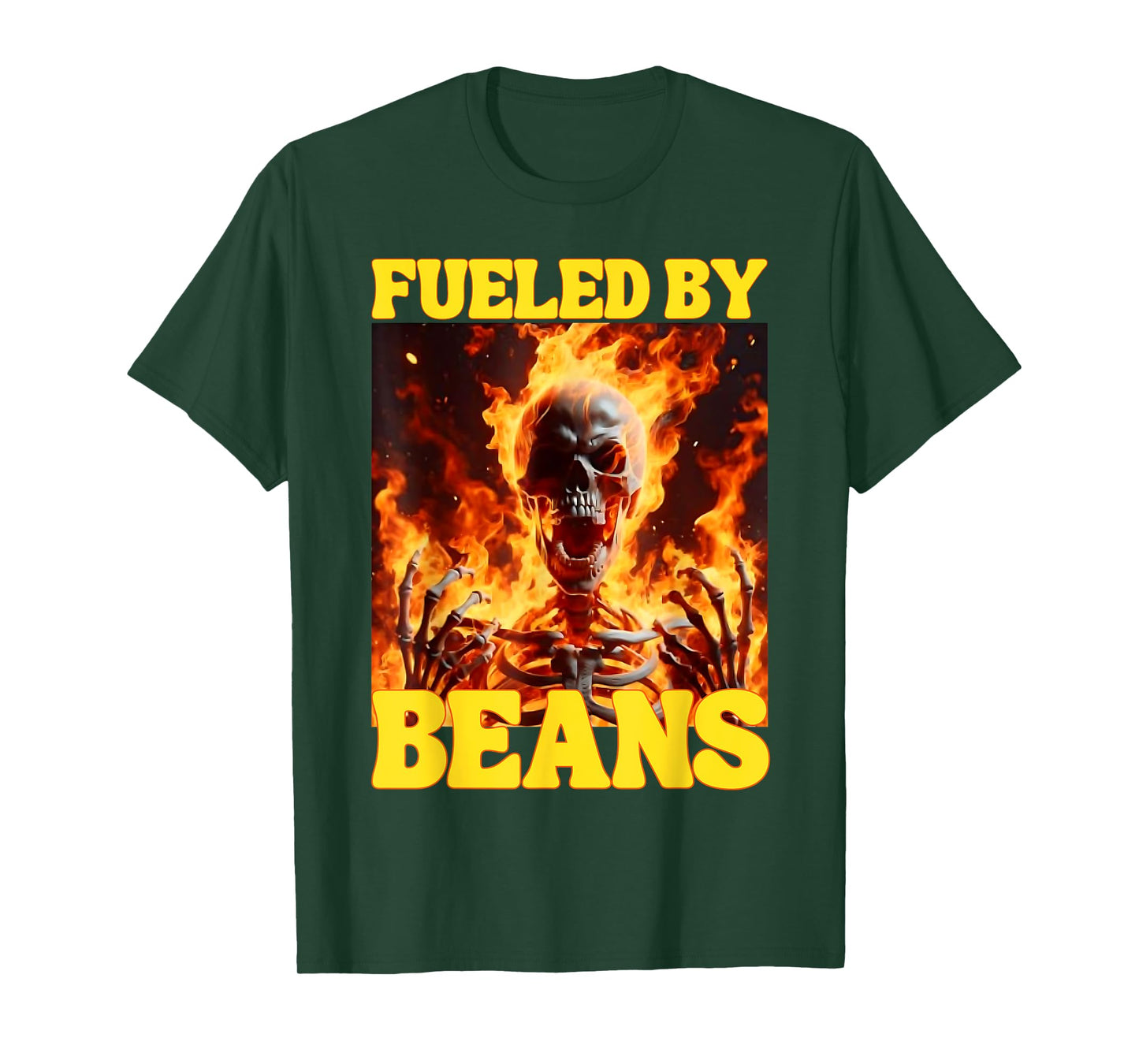 Fueled By Beans Funny Cringe Hard Skeleton Meme Flames T-Shirt
