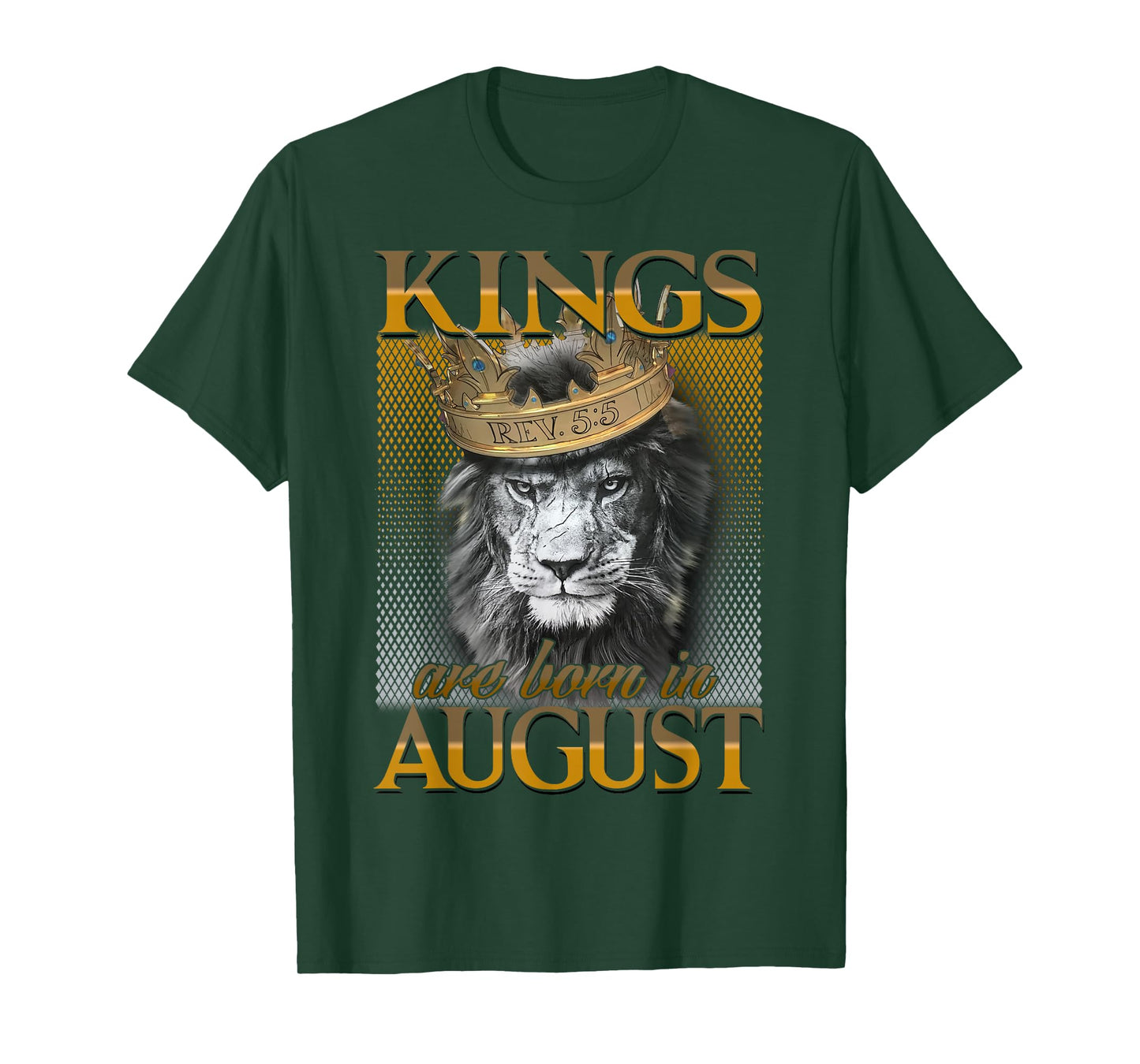 Kings are born in August, King Man tshirt, August tshirt T-Shirt