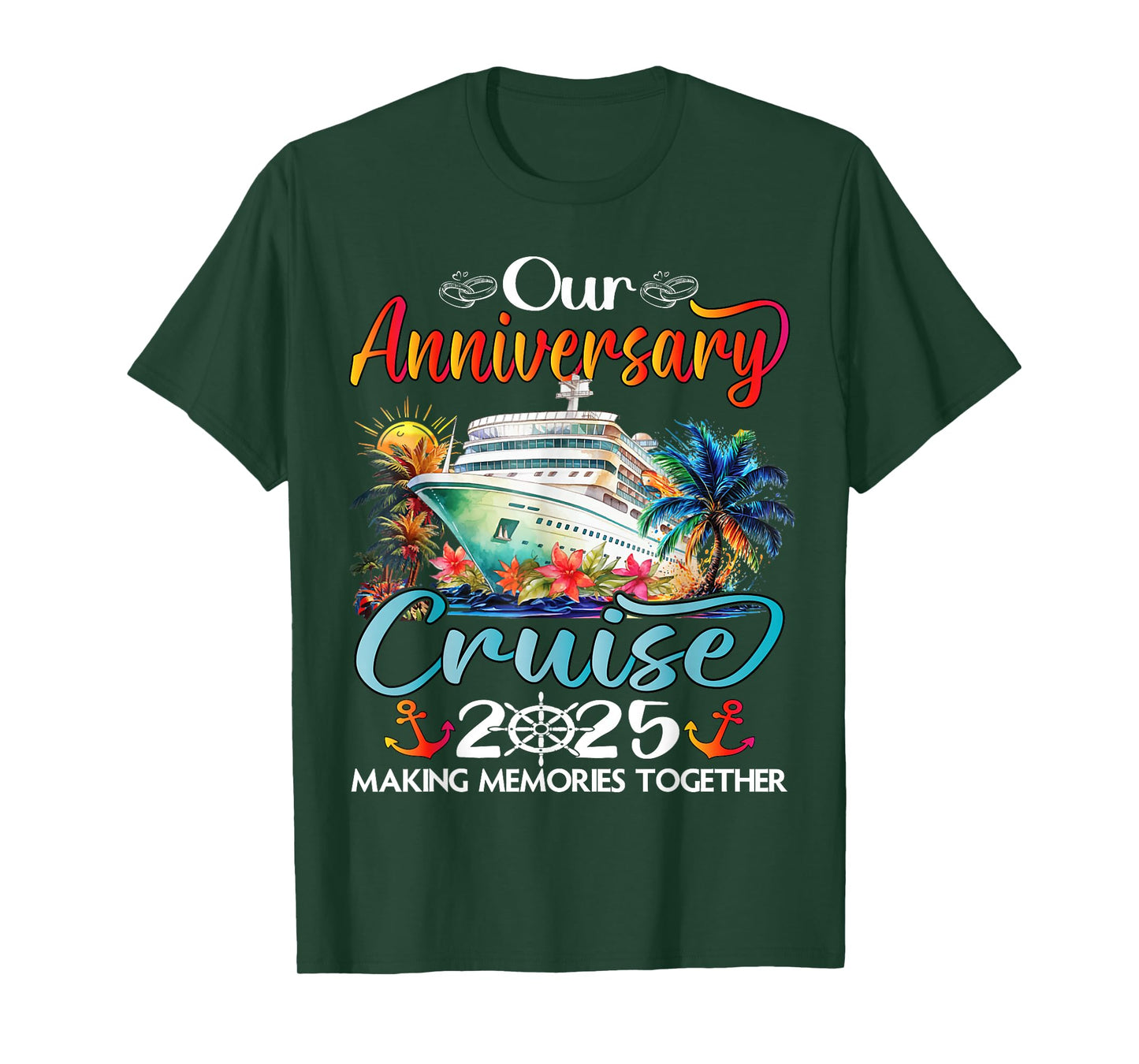 Our Anniversary Cruise Husband Wife Couples Cruise Vacation T-Shirt