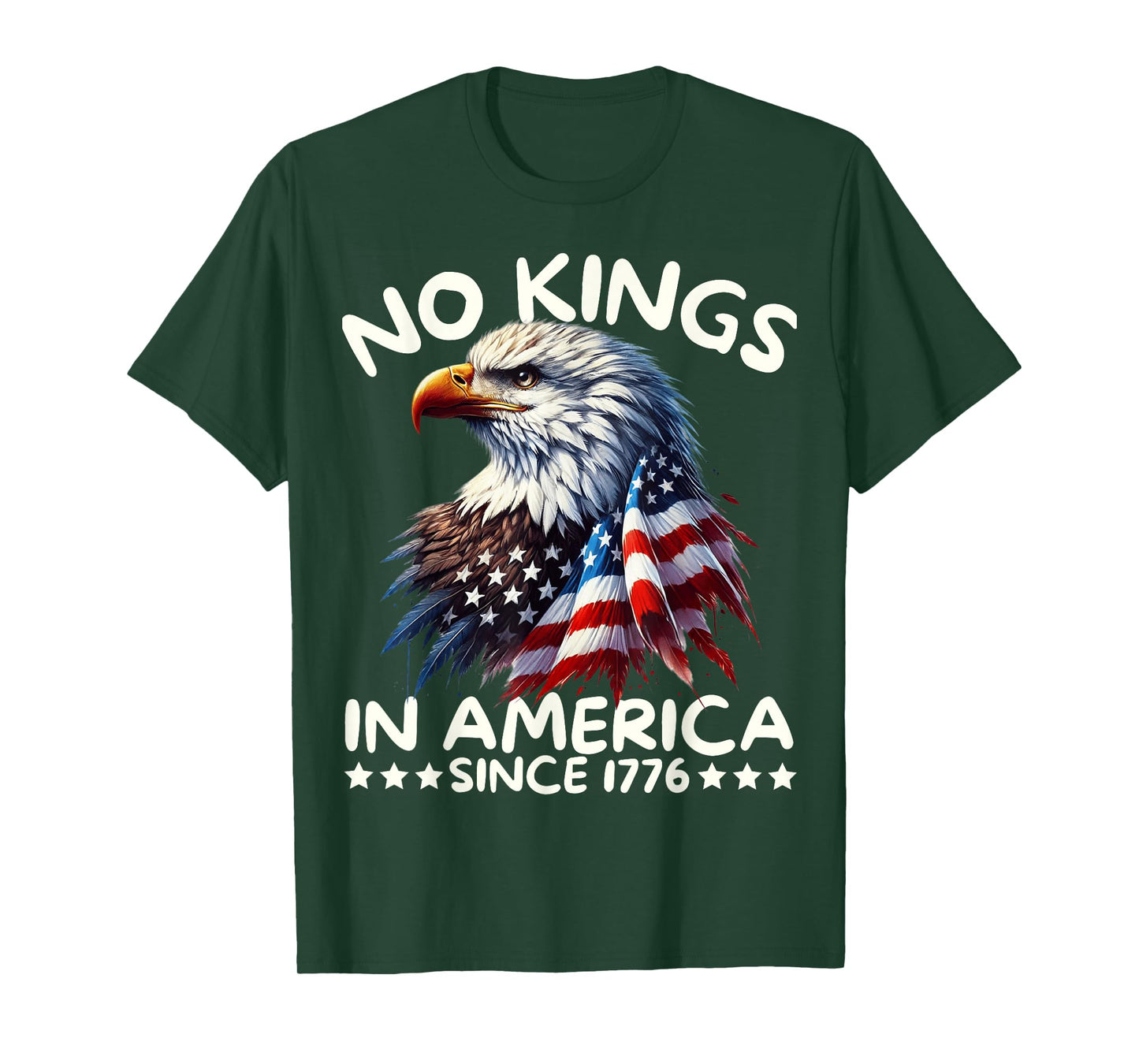 No Kings In America Since 1776 We The People USA FLAG T-Shirt