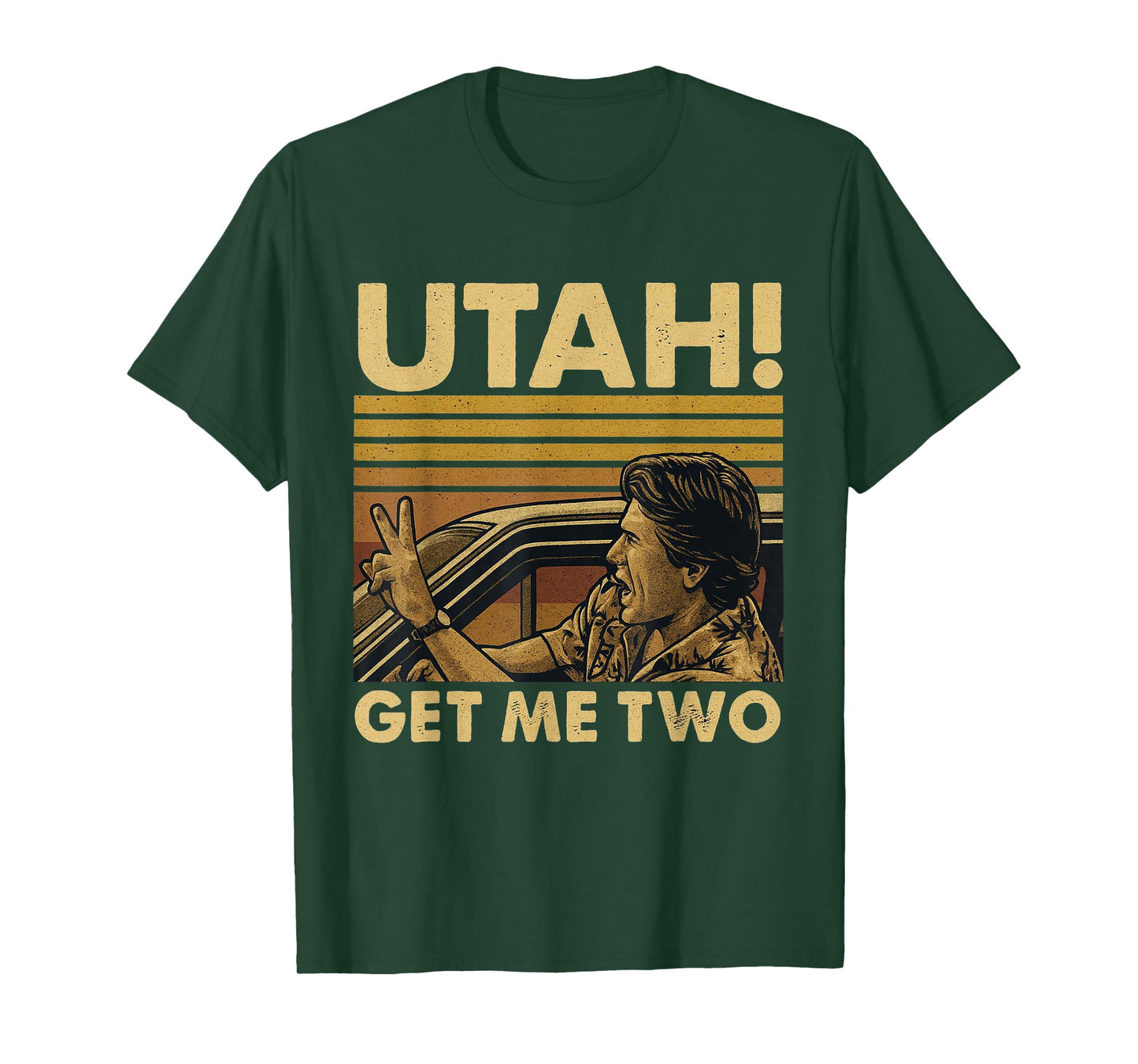 Funny Utah Get Me Two Vintage Quote Graphic T-Shirt