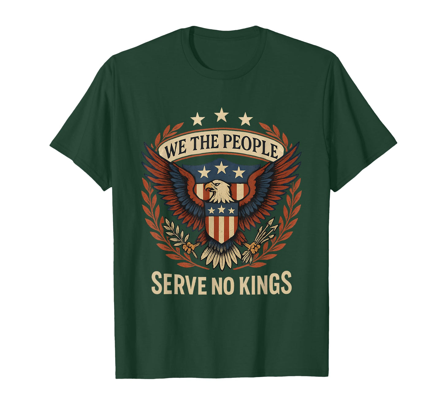 We The People Vintage Patriotic Eagle Serve No Kings Freedom T-Shirt