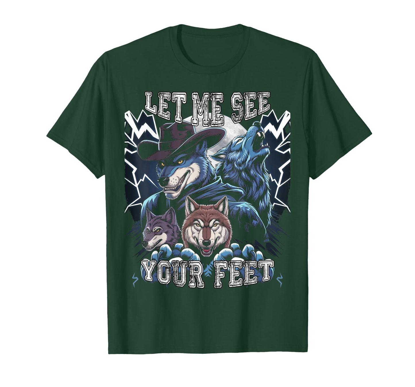 Cringe Alpha Wolf Show Me Your Feet T-Shirt