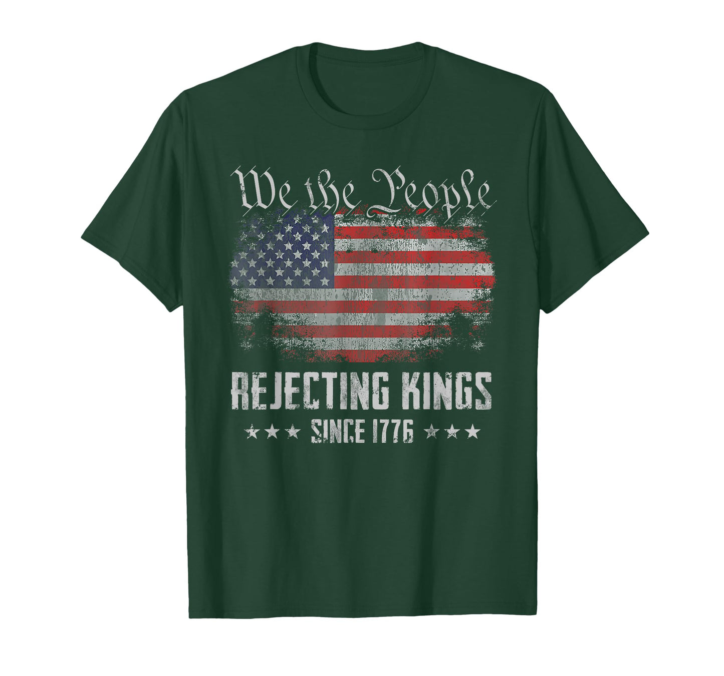 Rejecting Kings Since 1776 Patriotic USA Flag 4th of July T-Shirt